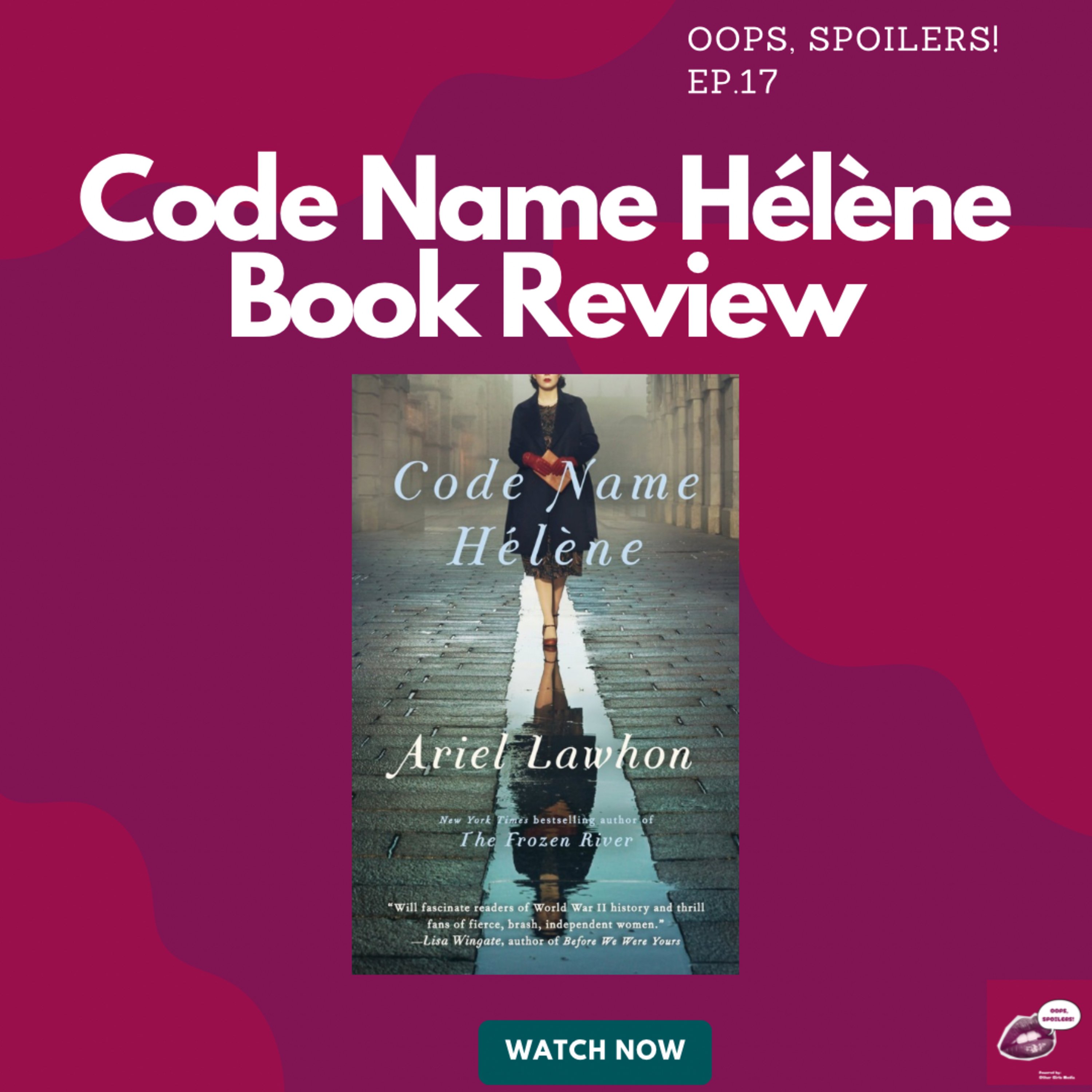Code Name Helene Book Review | Ep 17 episode artwork