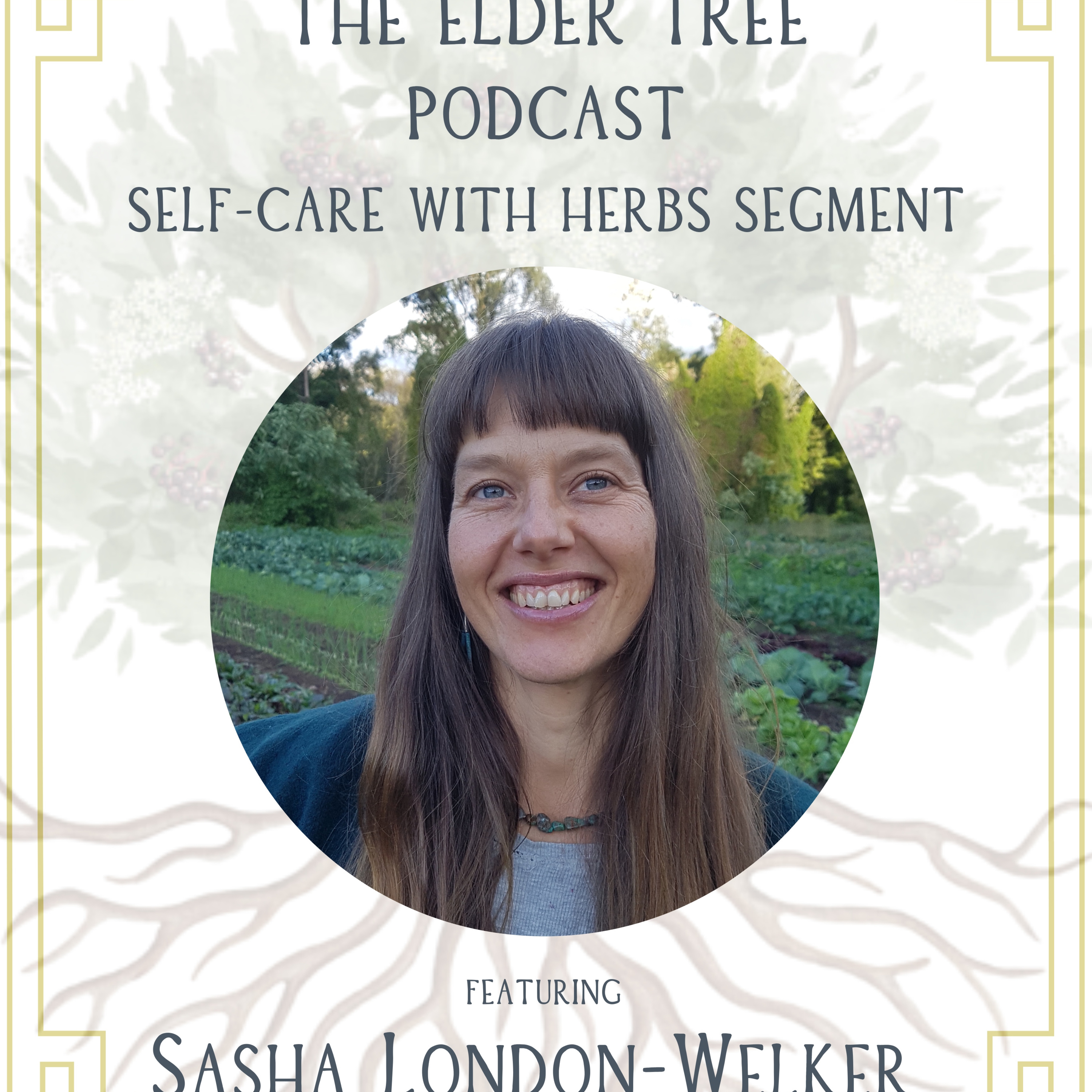 140. Spring Nettle Harvesting as a Family Tradition: Sasha London-Welker on Self Care with Herbs