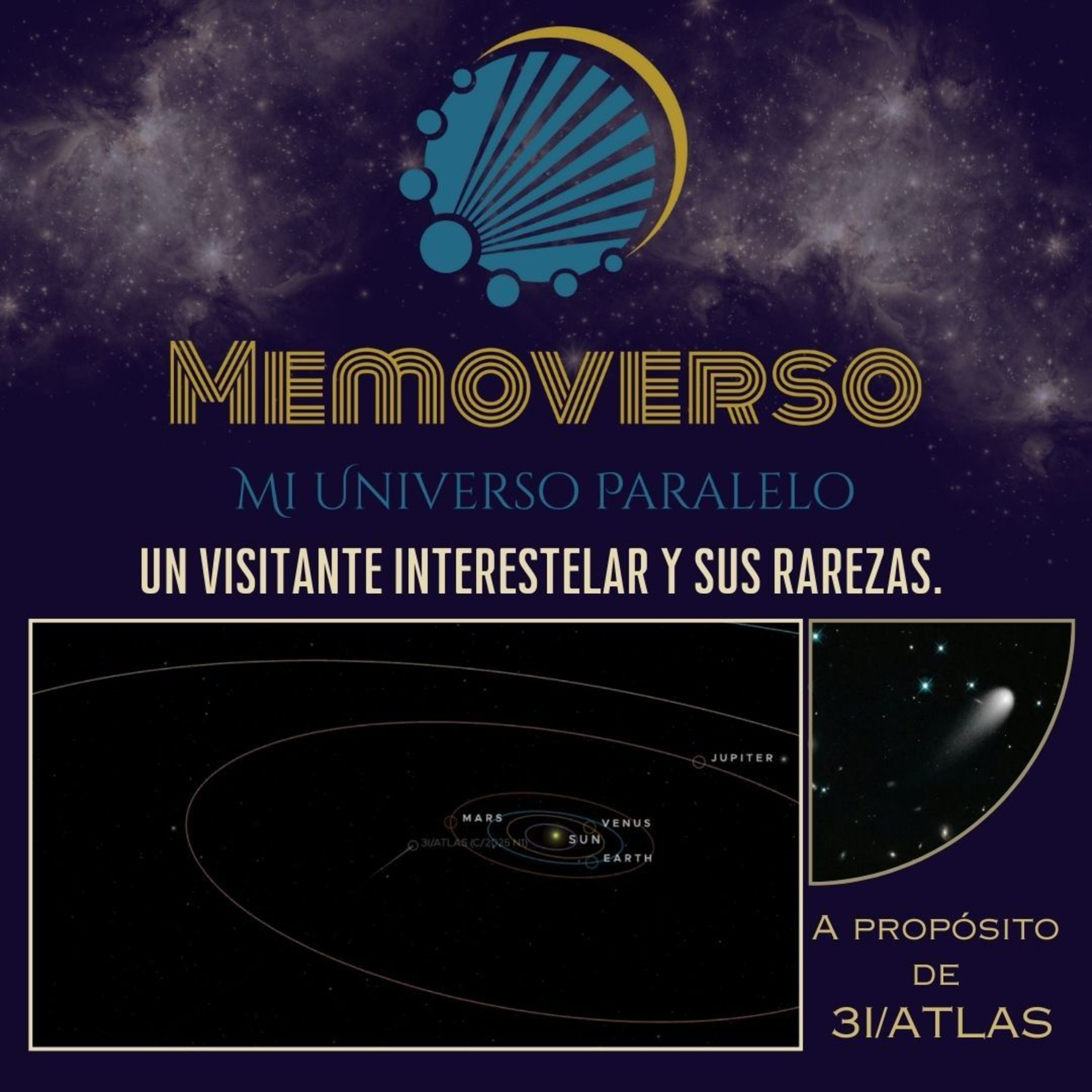 Un visitante interestelar y sus rarezas. A propósito de 3I/ATLAS