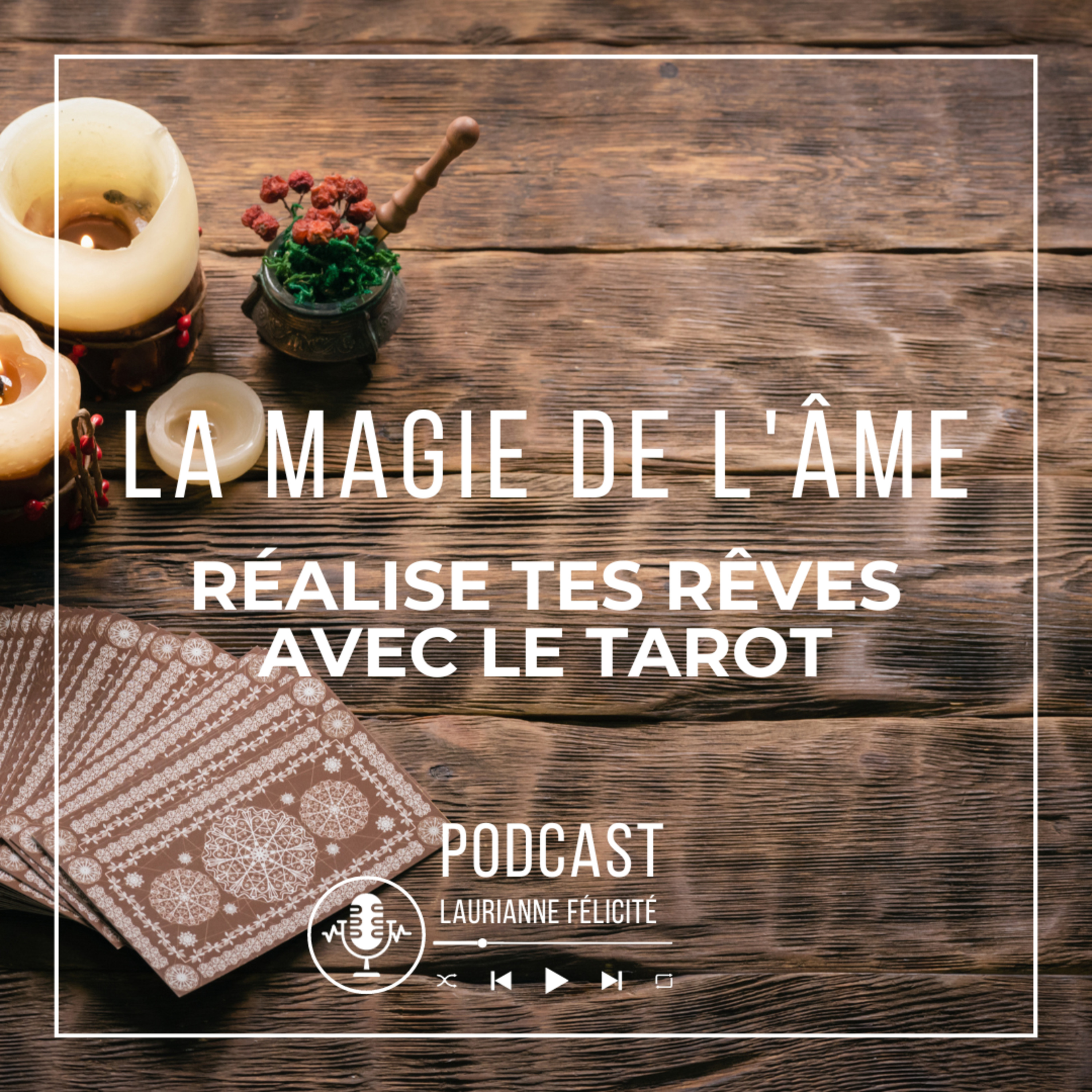 La Magie de l\'Âme