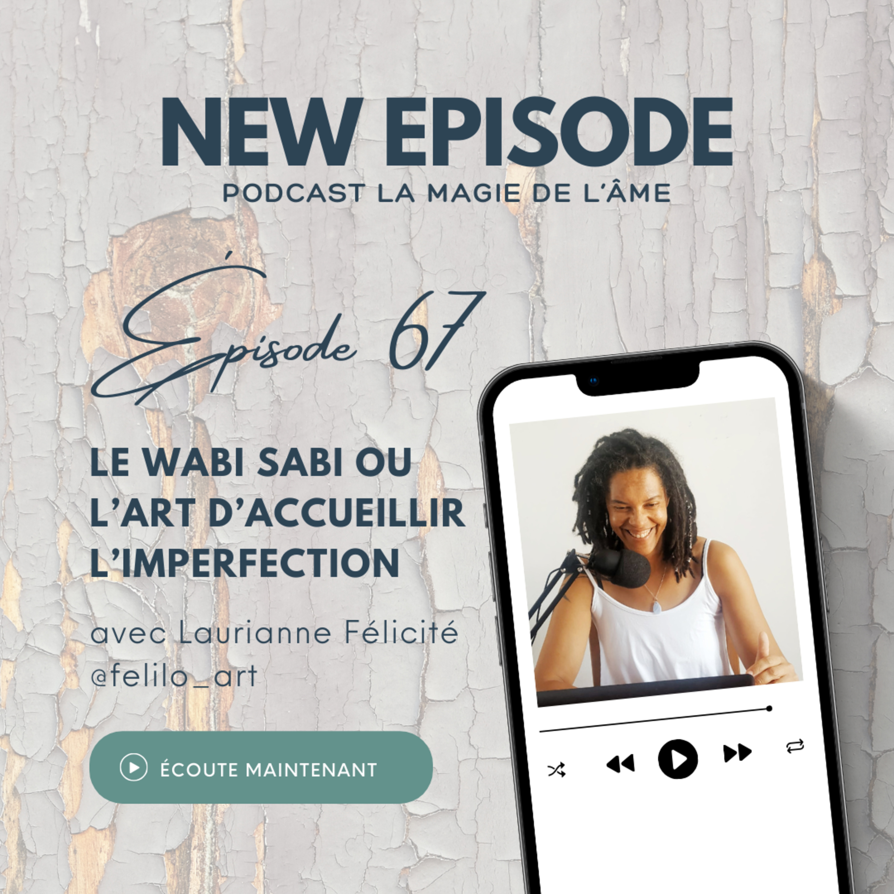 Le Wabi Sabi ou l'art d'accueillir l'imperfection episode artwork