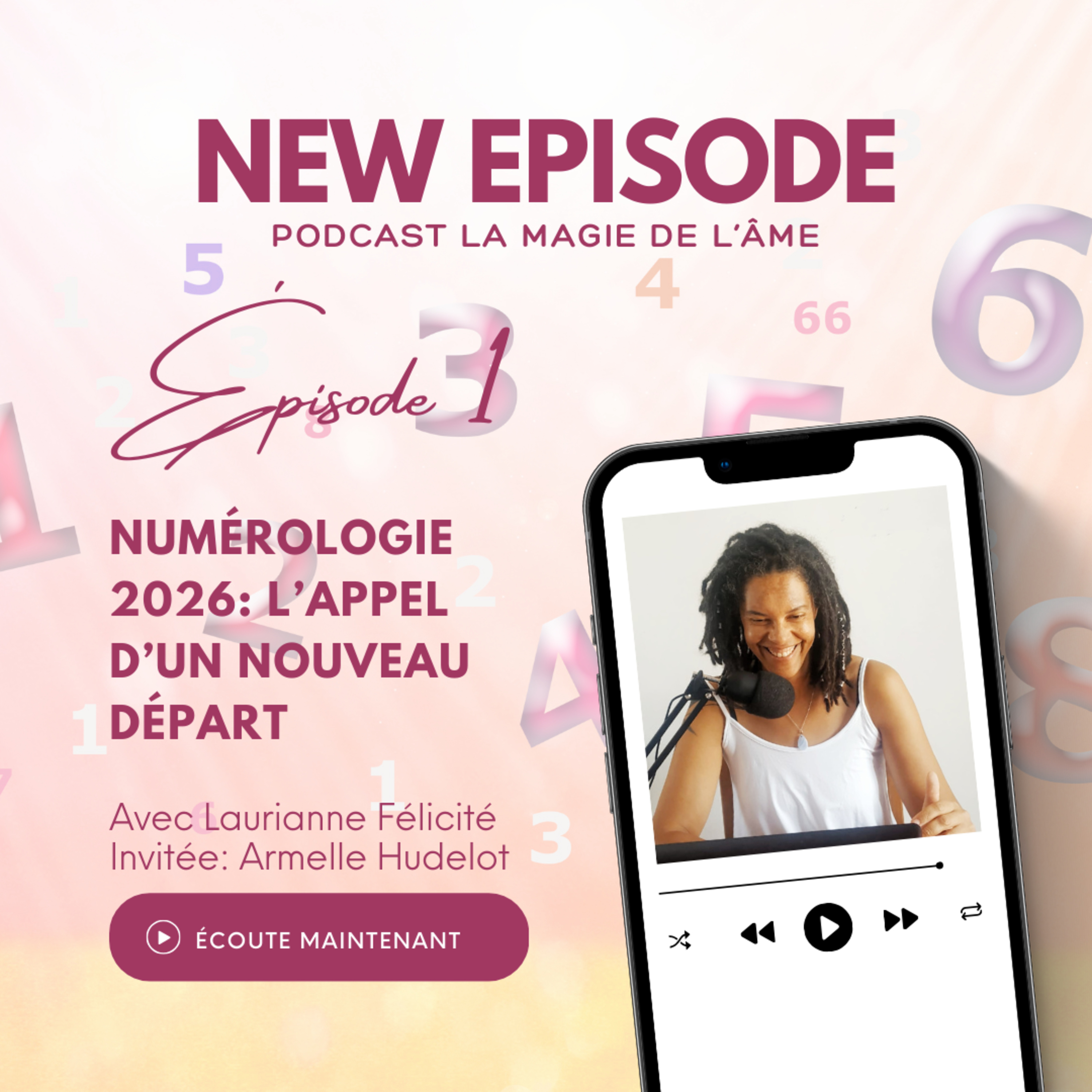 1_Numérologie 2026 : L'appel d'un nouveau départ episode artwork