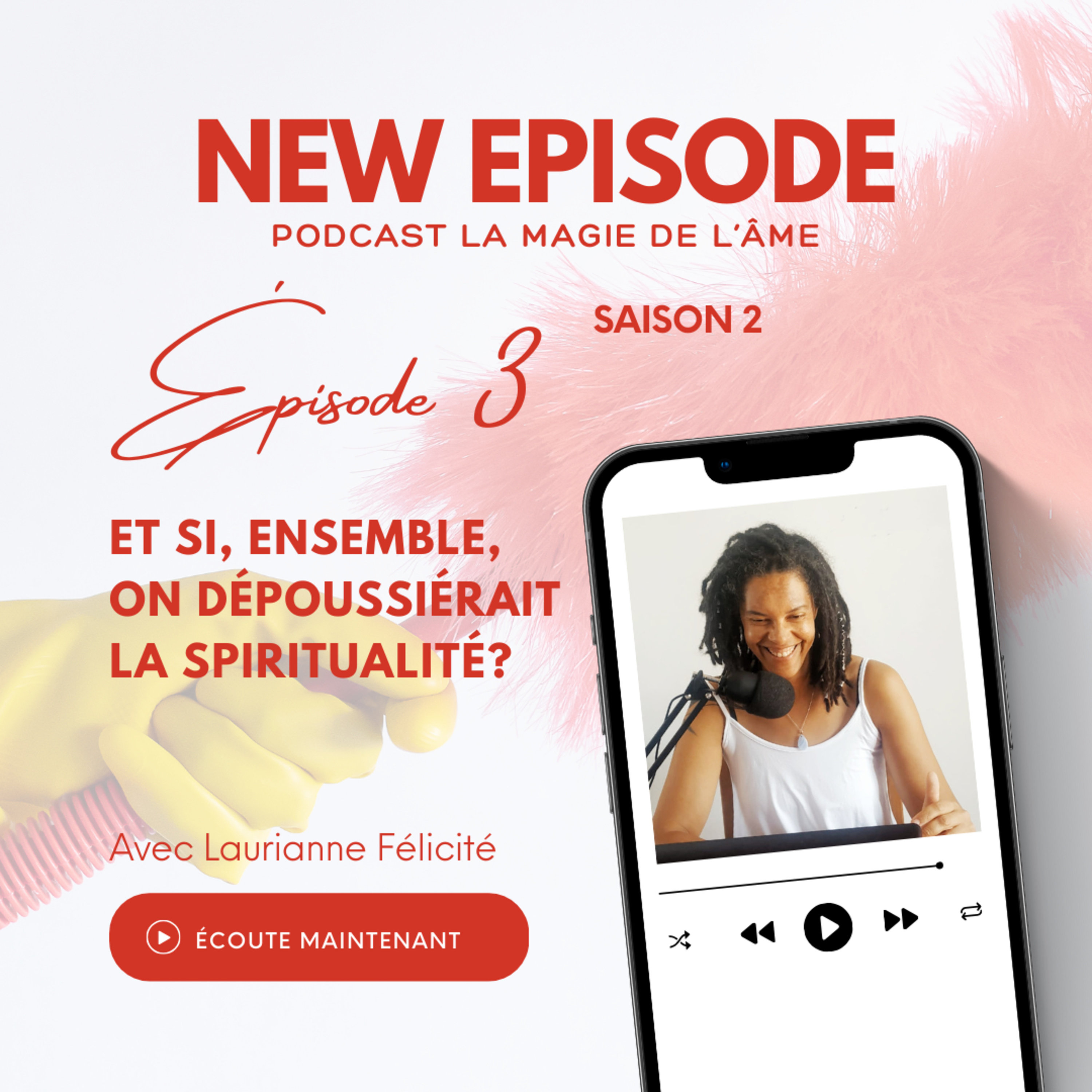 3_Et si, ensemble, on dépoussiérait la spiritualité? episode artwork