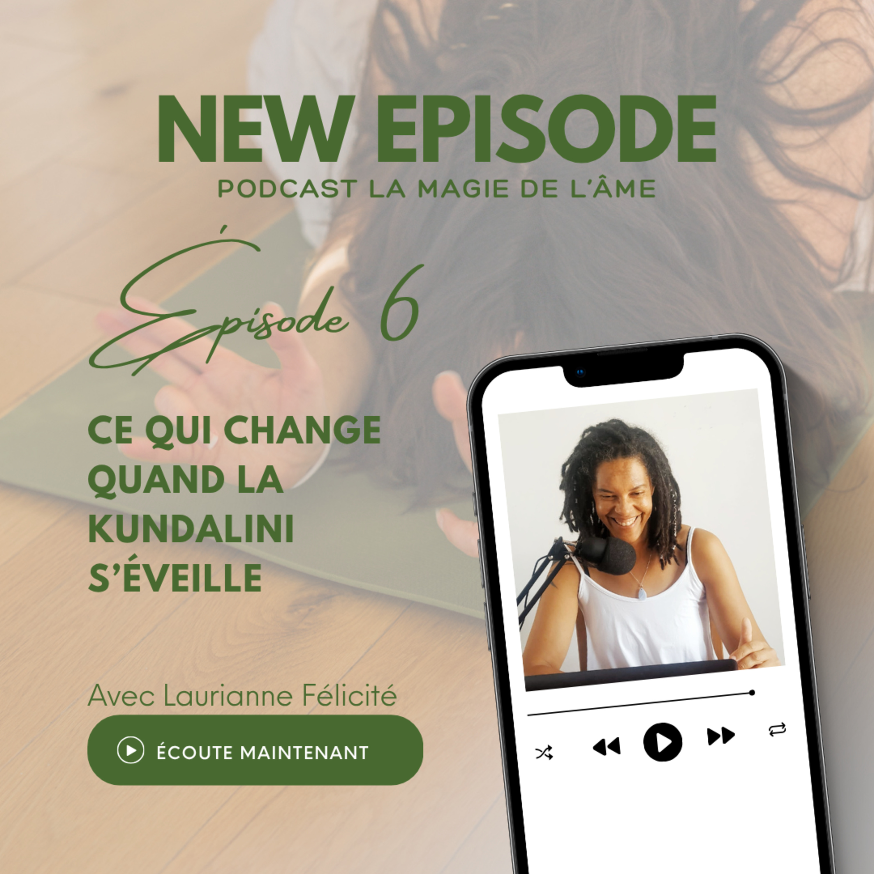6_Ce qui change dans ta vie quand la kundalini s'éveille episode artwork