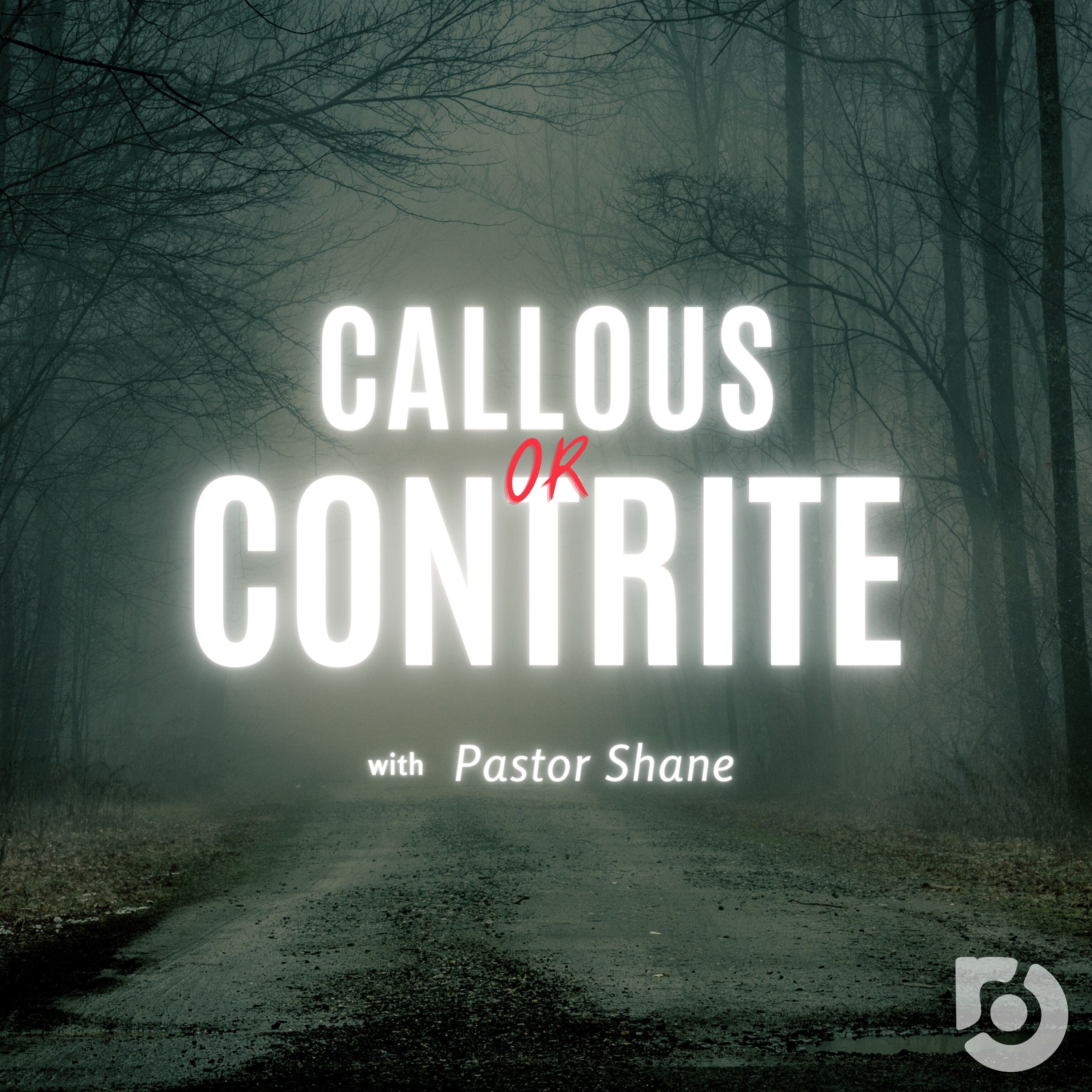 Callous OR Contrite episode artwork