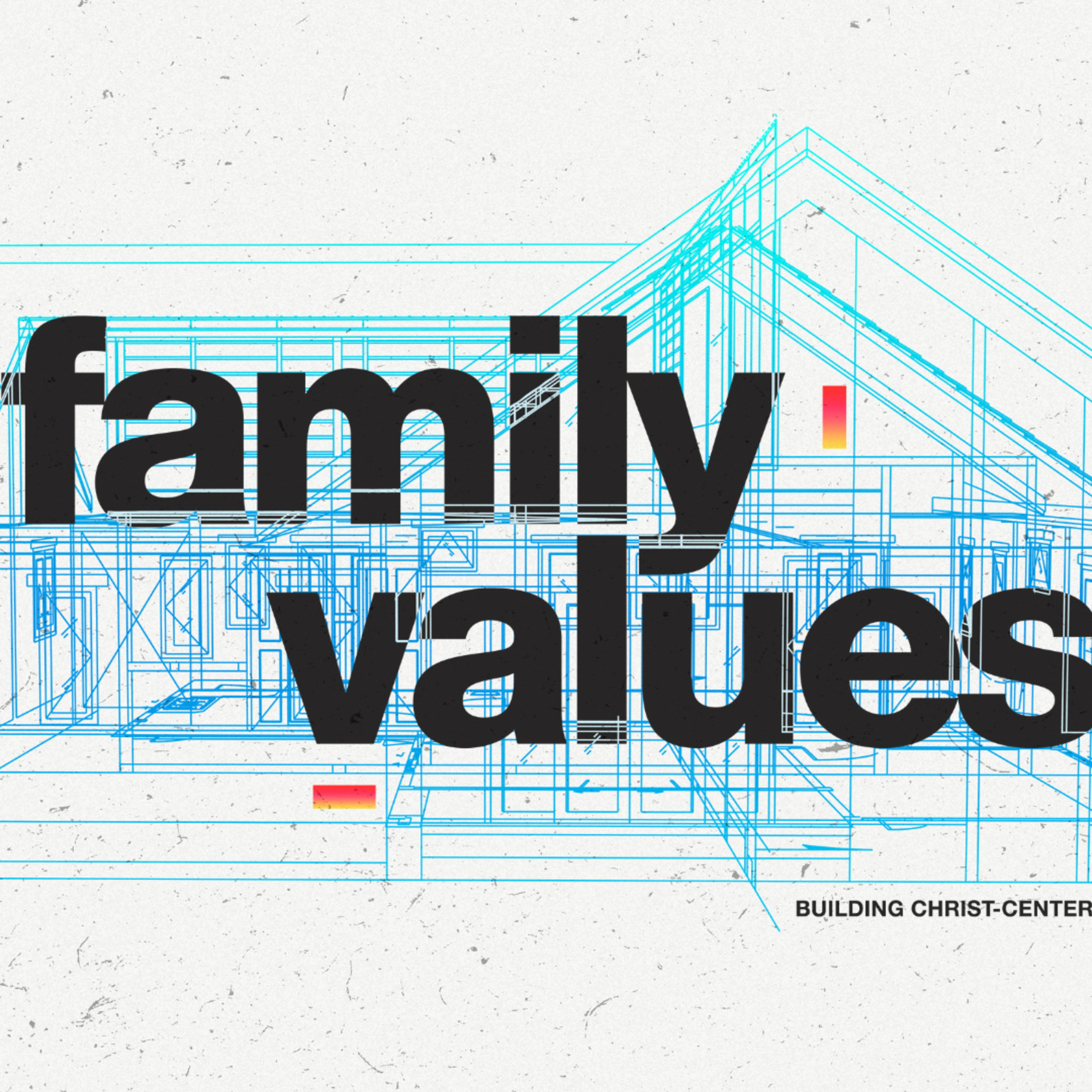 Family Values Series: Marriage