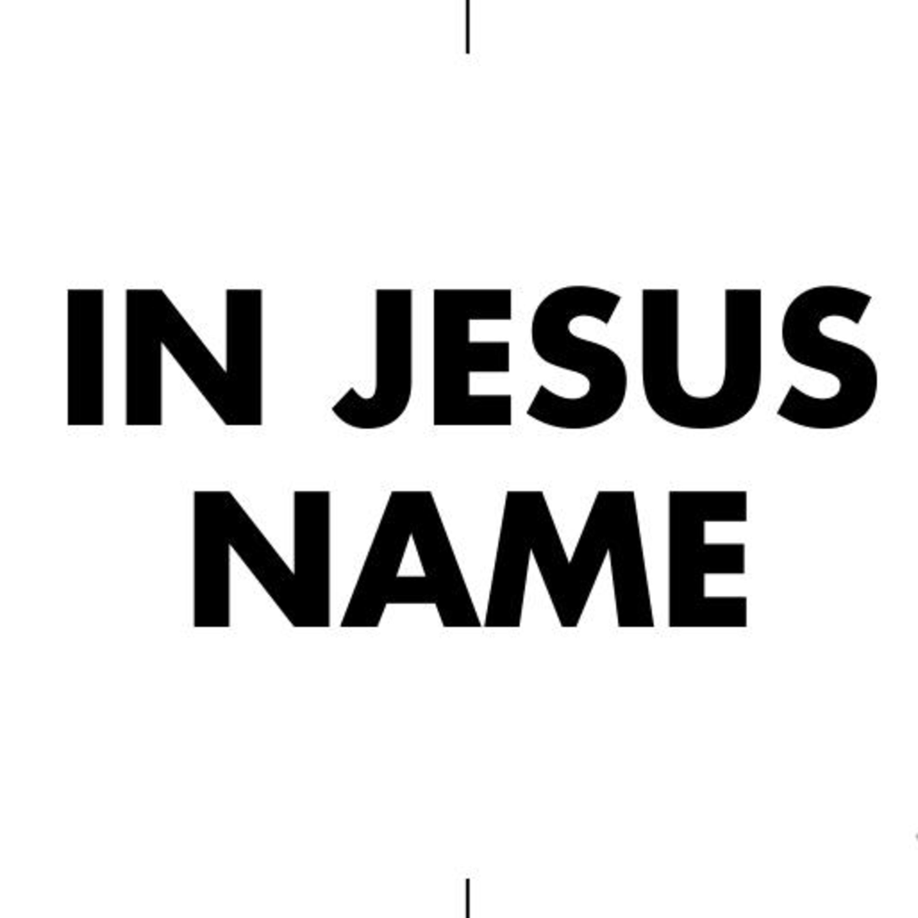 In Jesus Name episode artwork