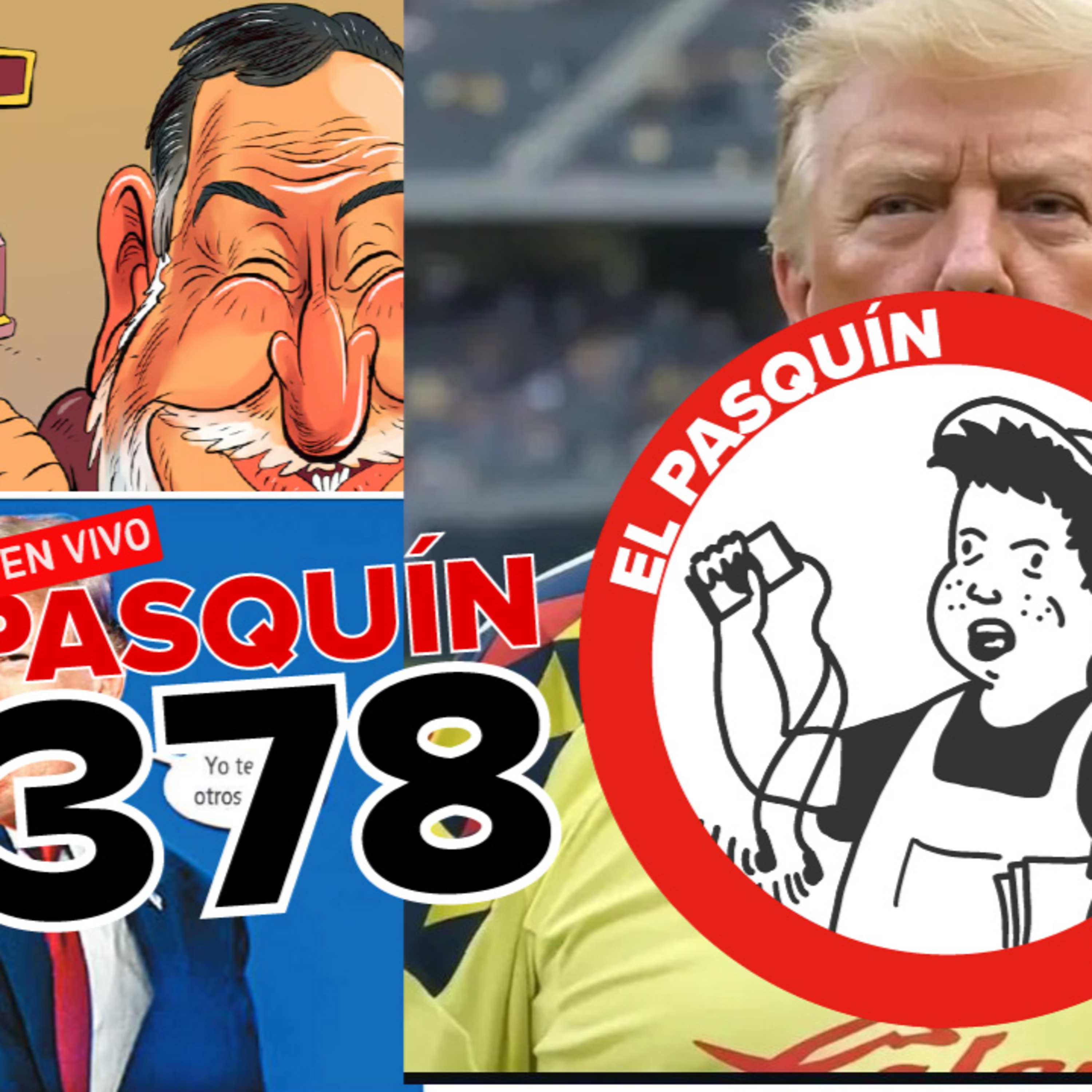El Pasquín 378. Aranceles para unos, deportaciones para otros.