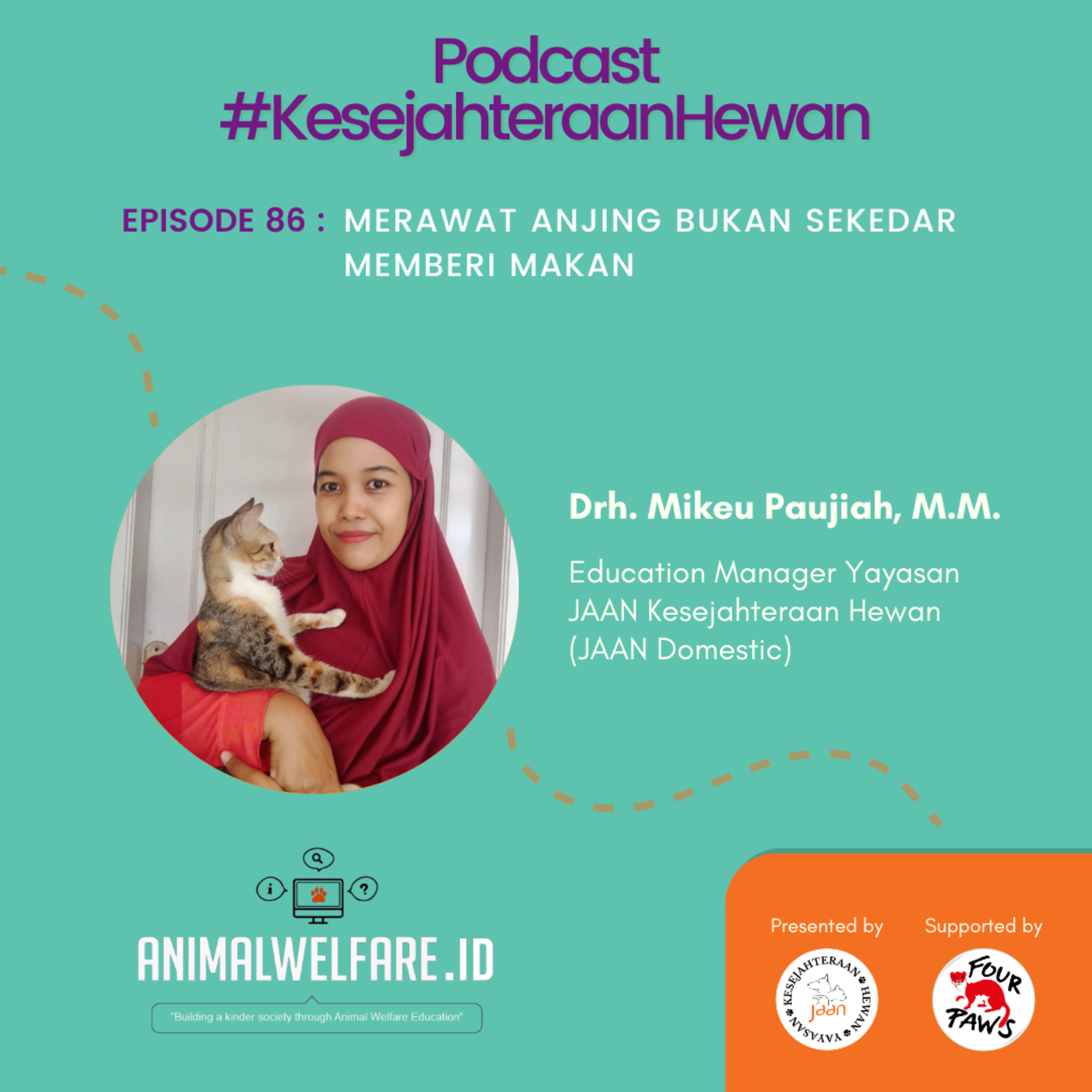 Podcast #KesejahteraanHewan Animal Welfare Indonesia