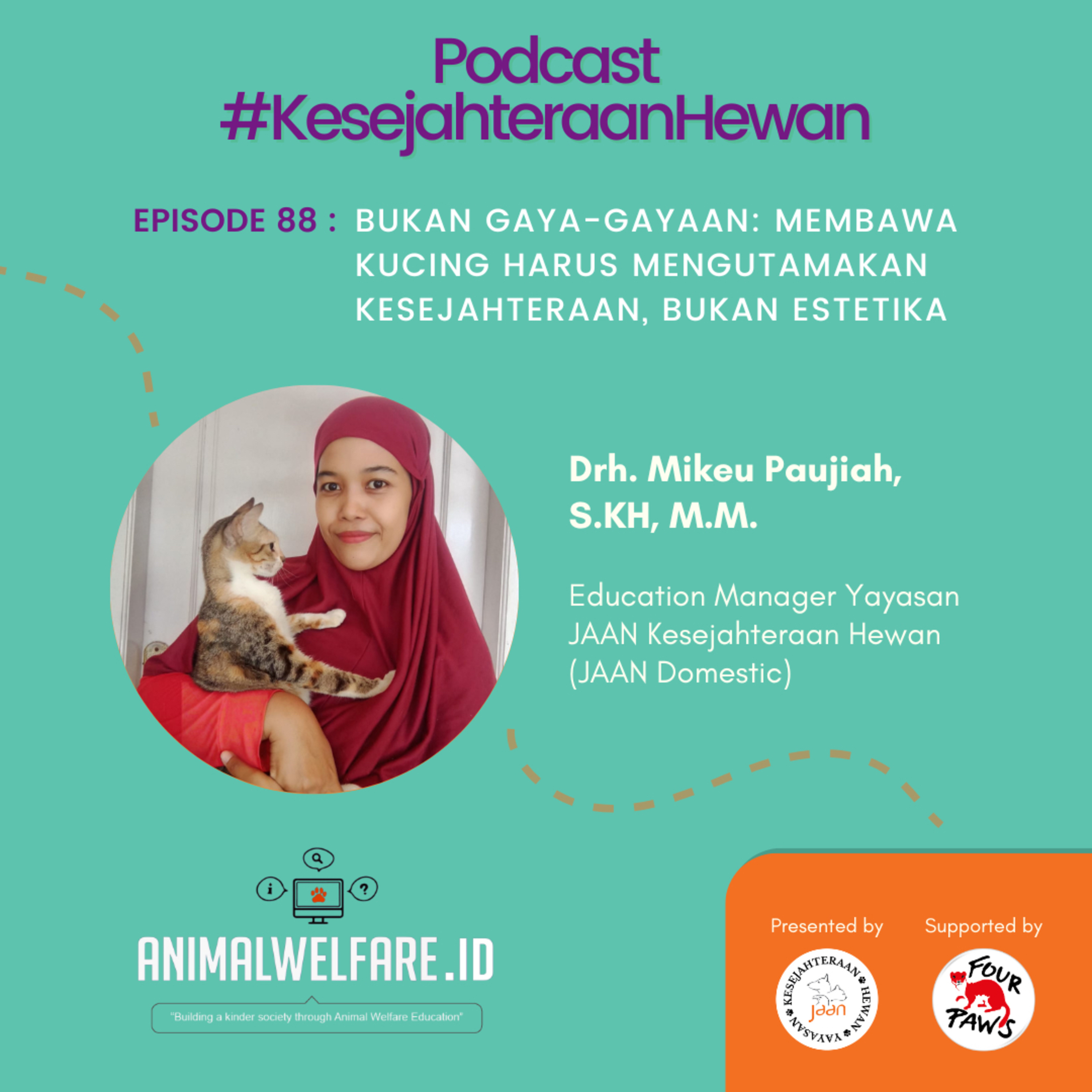 Podcast #KesejahteraanHewan Animal Welfare Indonesia