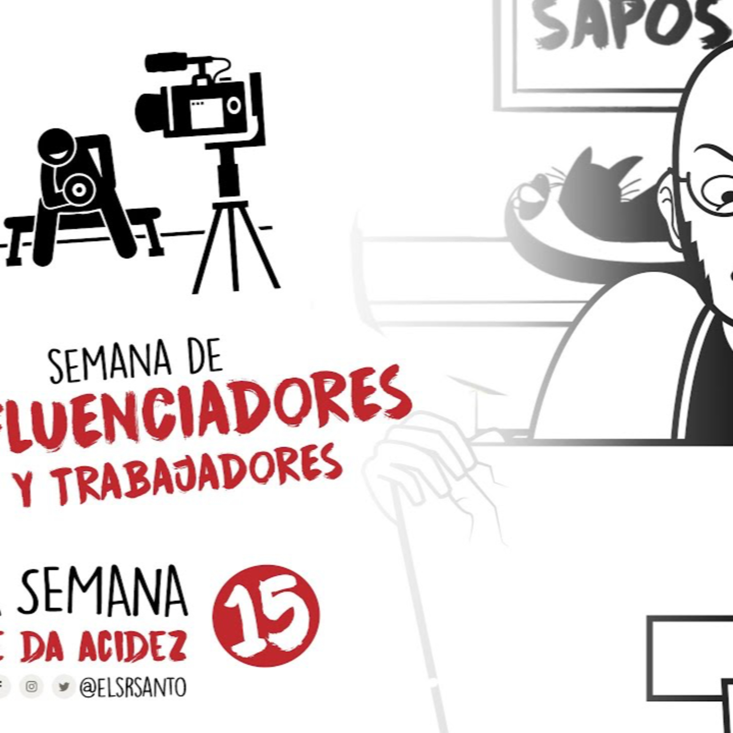 La semana me da acidez - semana de influenciadores y trabajadores