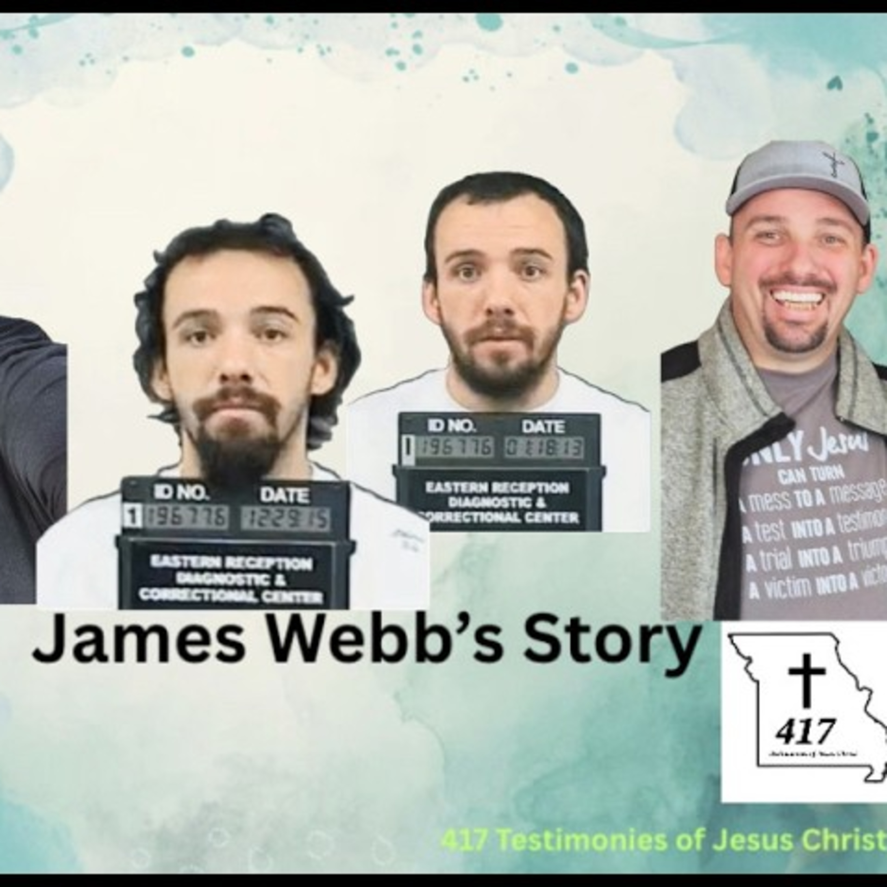 "James Webb's Story" 417 Testimonies of Jesus Christ Live Stream With Hosts Preston Cameron & Dennis Eversen episode artwork