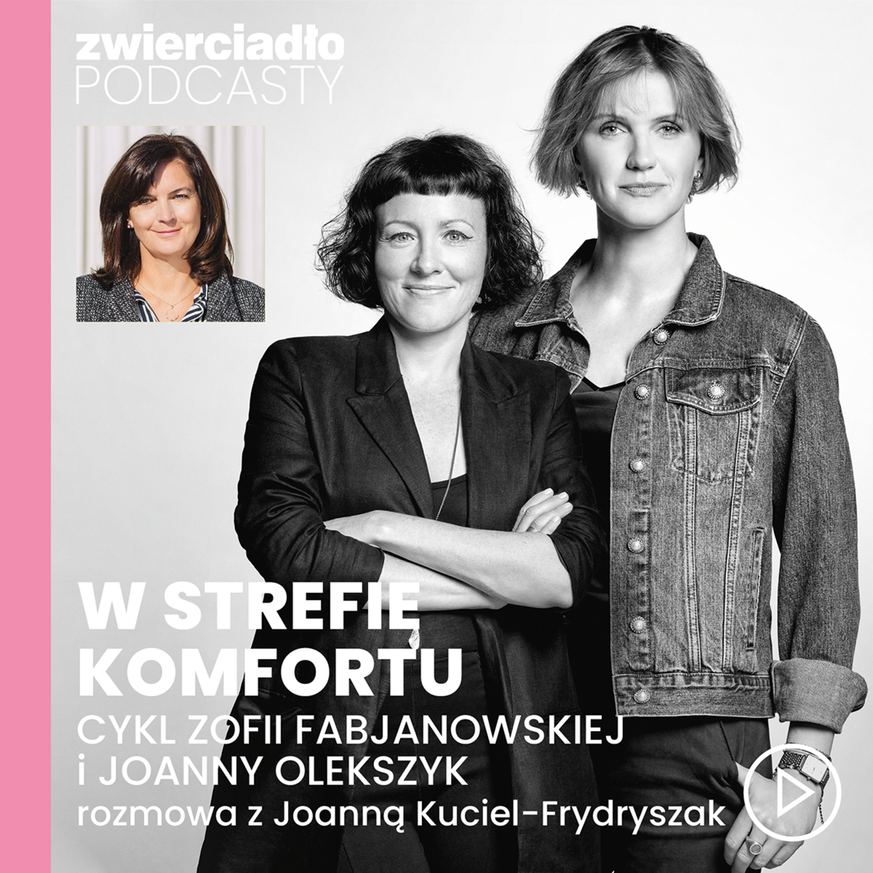 „W strefie komfortu”. My, „Chłopki”. Co odziedziczyłyśmy po naszych babkach? Rozmowa z Joanną Kuciel-Frydryszak