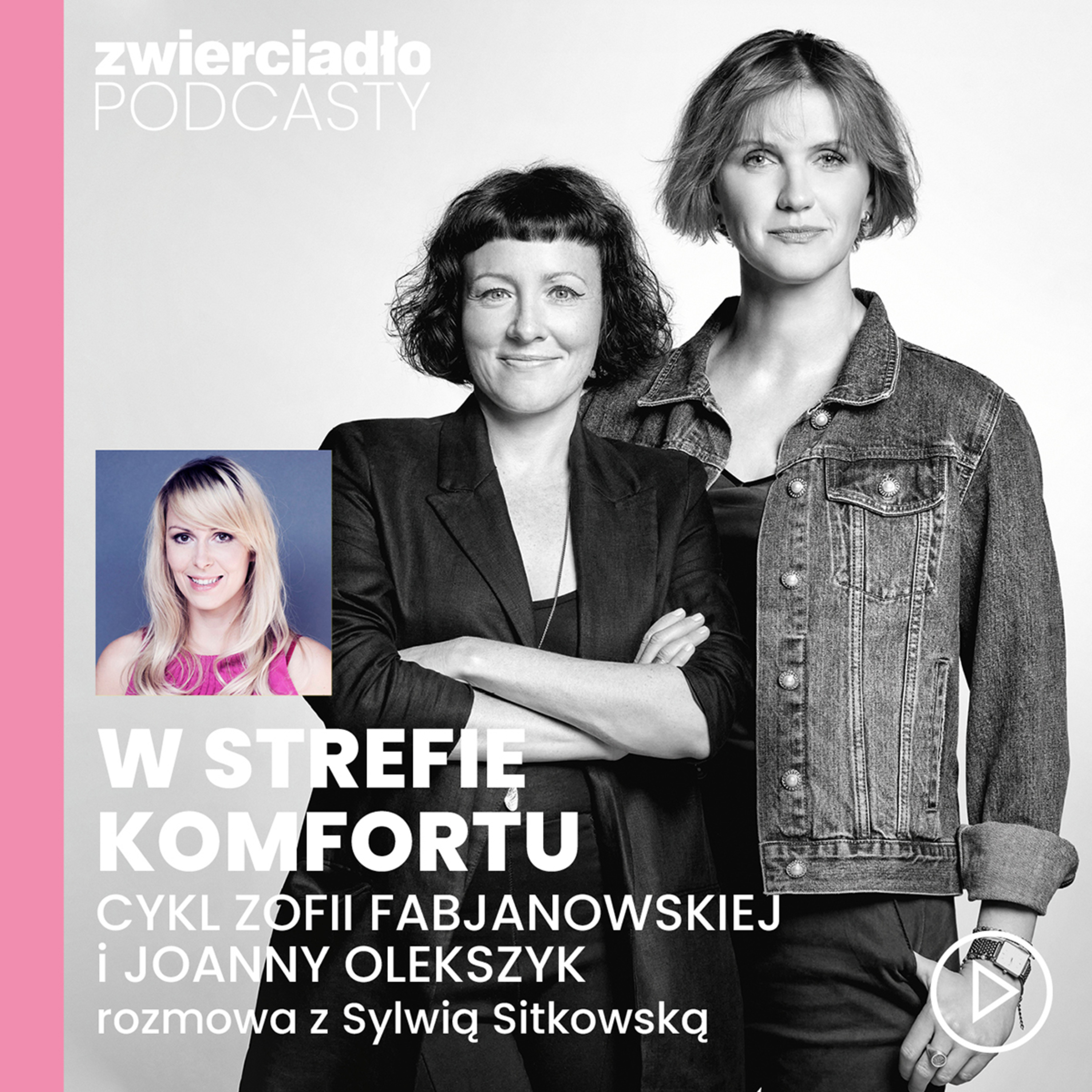 „W strefie komfortu”. Czy umiem być z innymi naprawdę blisko? Rozmowa z Sylwią Sitkowską