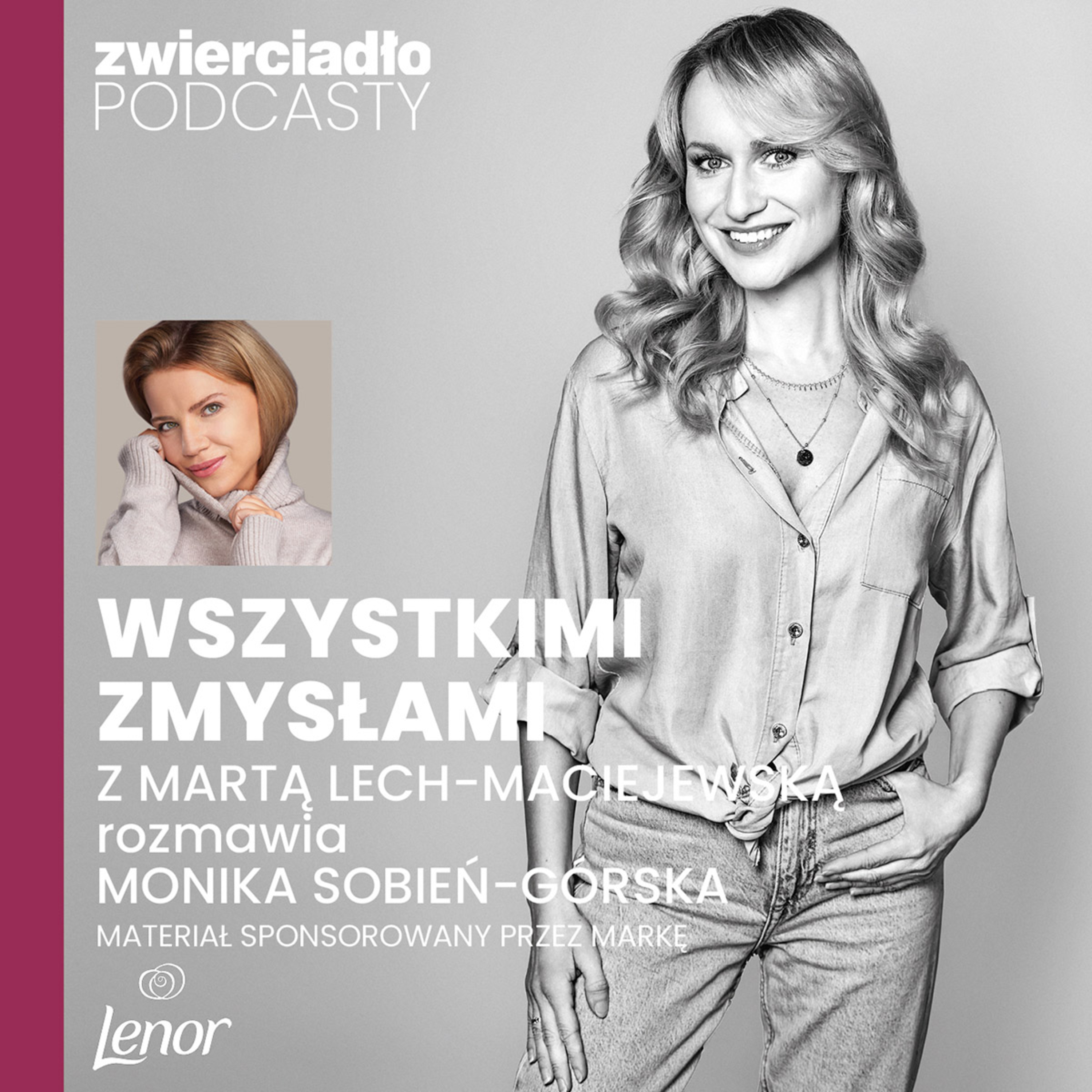 „Wszystkimi zmysłami". Samoświadomość – żyję dla siebie. Rozmowa z Martą Lech-Maciejewską