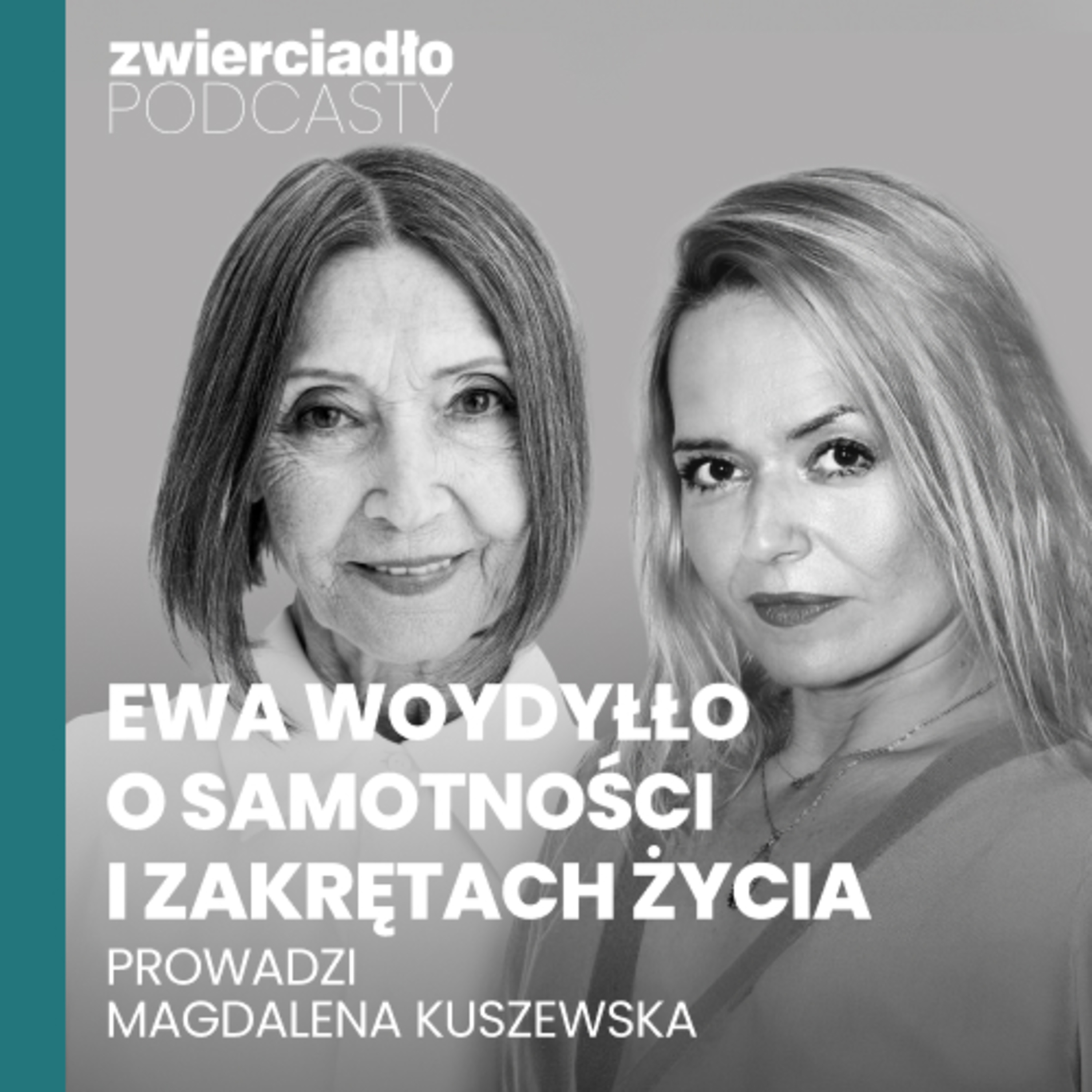 "Każdy powinien mieć 50 znajomych tzw. którym zależy". Ewa Woydyłło o zakrętach życia