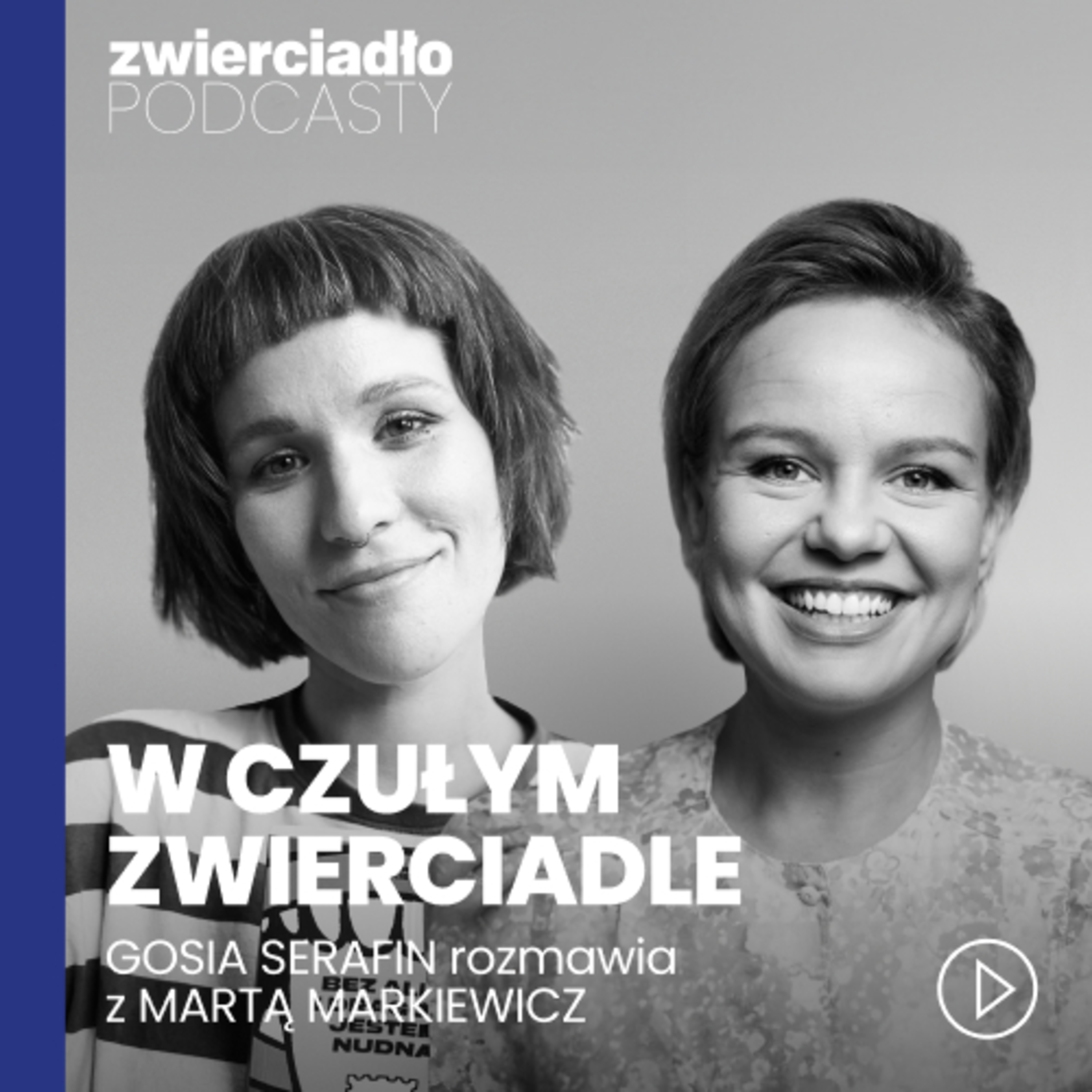 „Zostaniesz sama w smutnym, zasyfionym mieszkaniu". Marta Markiewicz o byciu DDA | W czułym zwierciadle