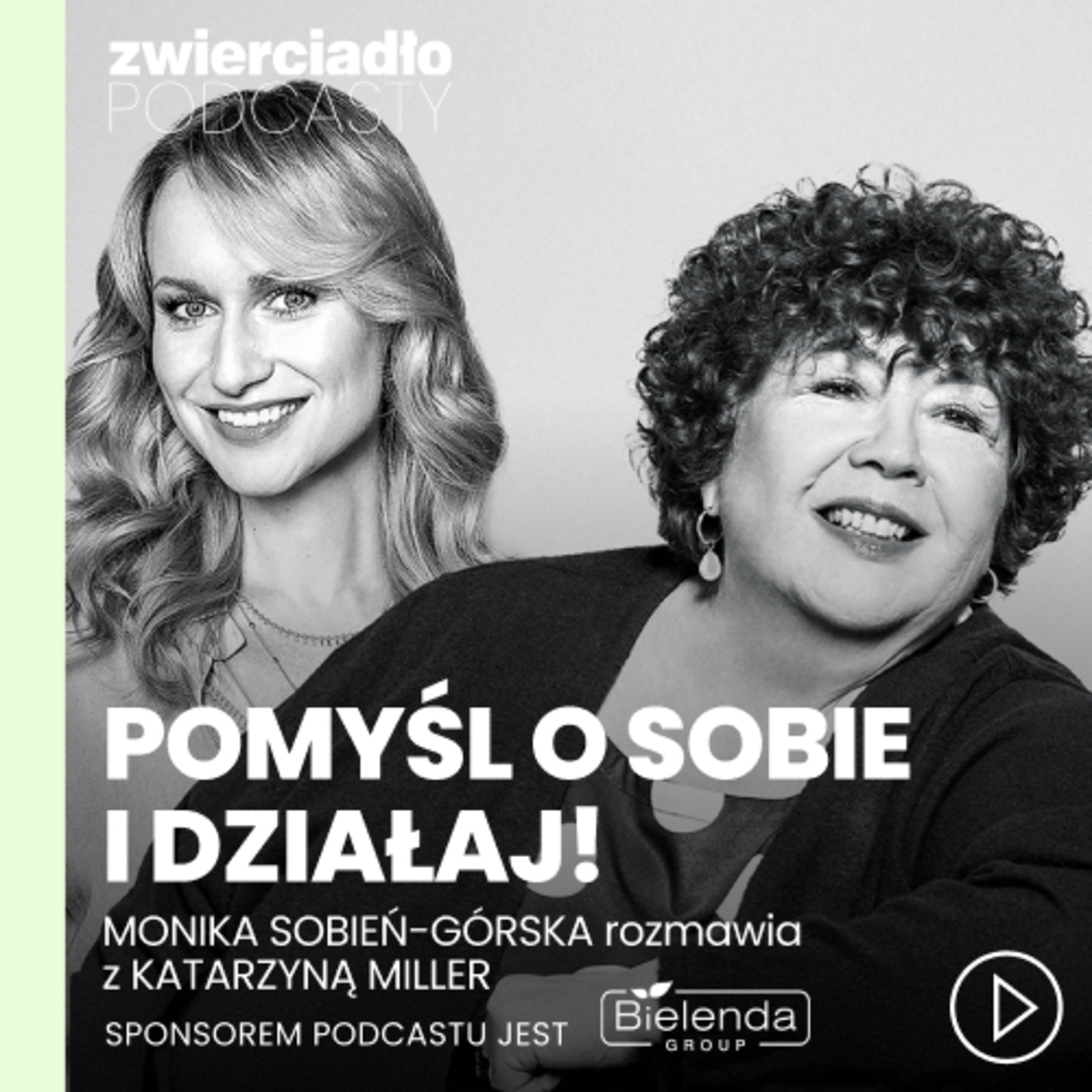 „Nie bądźmy takie na wynos". 5 kroków Kasi Miller do radości w dojrzałym życiu | „Pomyśl o sobie i działaj!”, odc. 2
