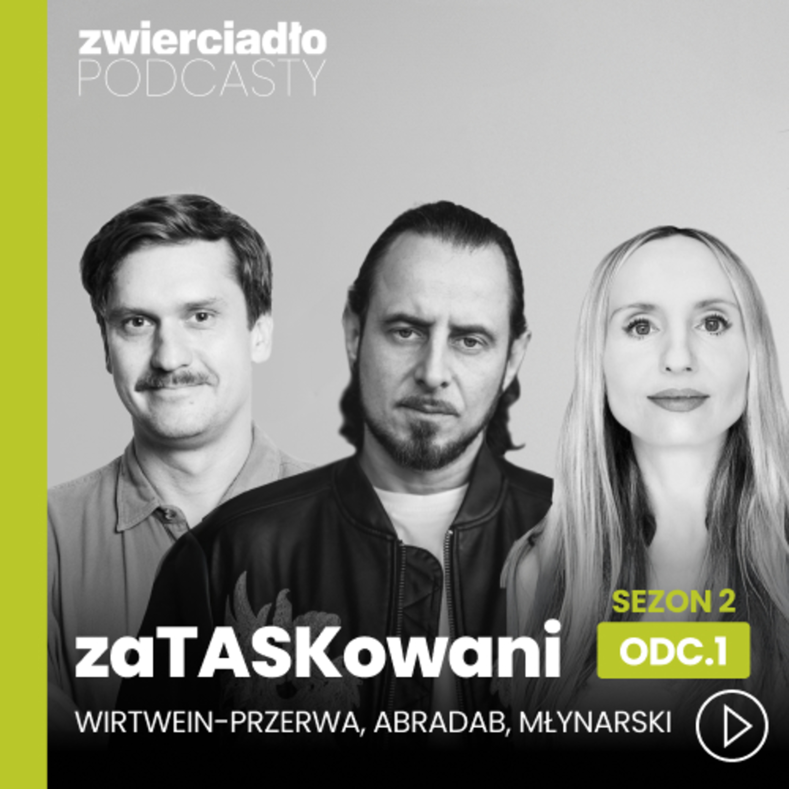 „Chodzę na bazarek, żeby się odstresować”. AbradAb i Bartek Młynarski o byciu kolesiem po czterdziestce | „zaTASKowani”, s. 2 odc.1