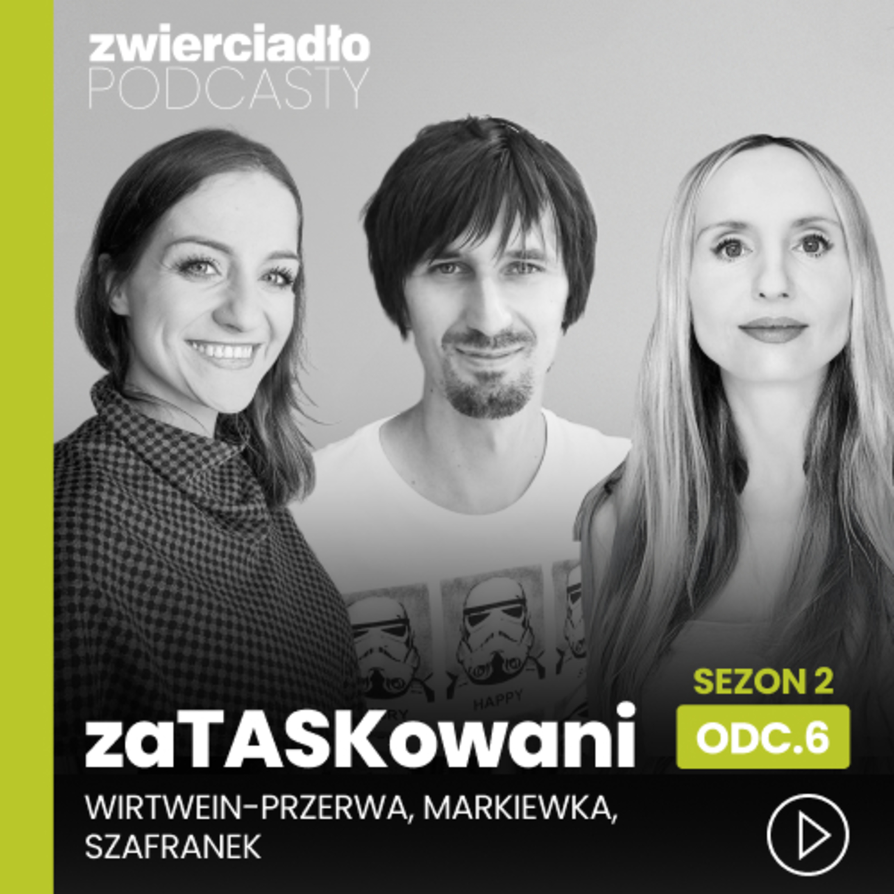 „Czego taka 20-latka może mnie nauczyć”. Dr Tomasz Markiewka i Róża Szafranek o tym, czemu firmy boją się dojrzałych pracowników | „zaTASKowani 2”, odc. 6