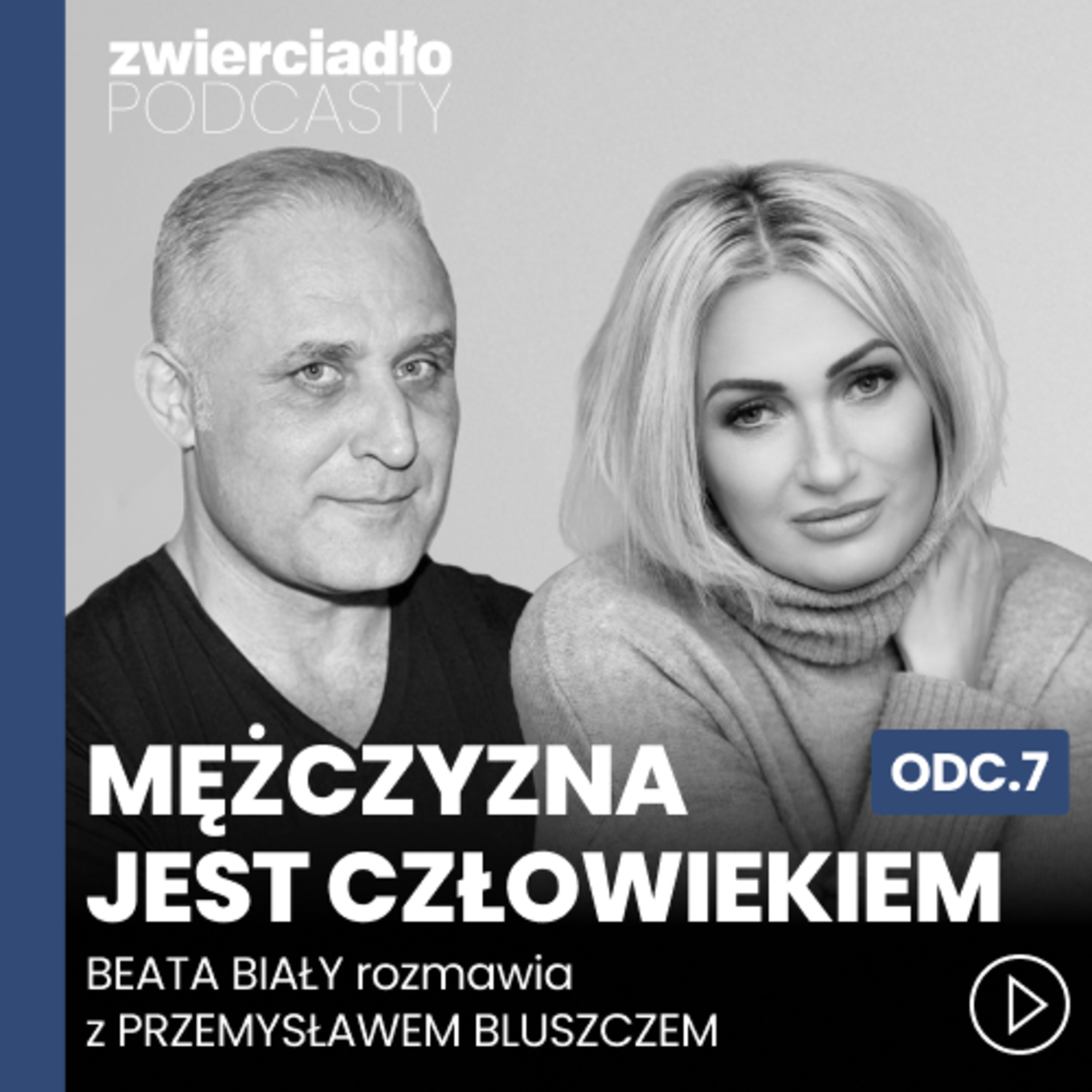 „Terapia dała poczucie wolności. Pewnych rzeczy nie zobaczyłbym nigdy”. Przemysław Bluszcz o przemocy, jakiej doświadczył od patriarchatu | „Mężczyzna jest człowiekiem”, odc. 7