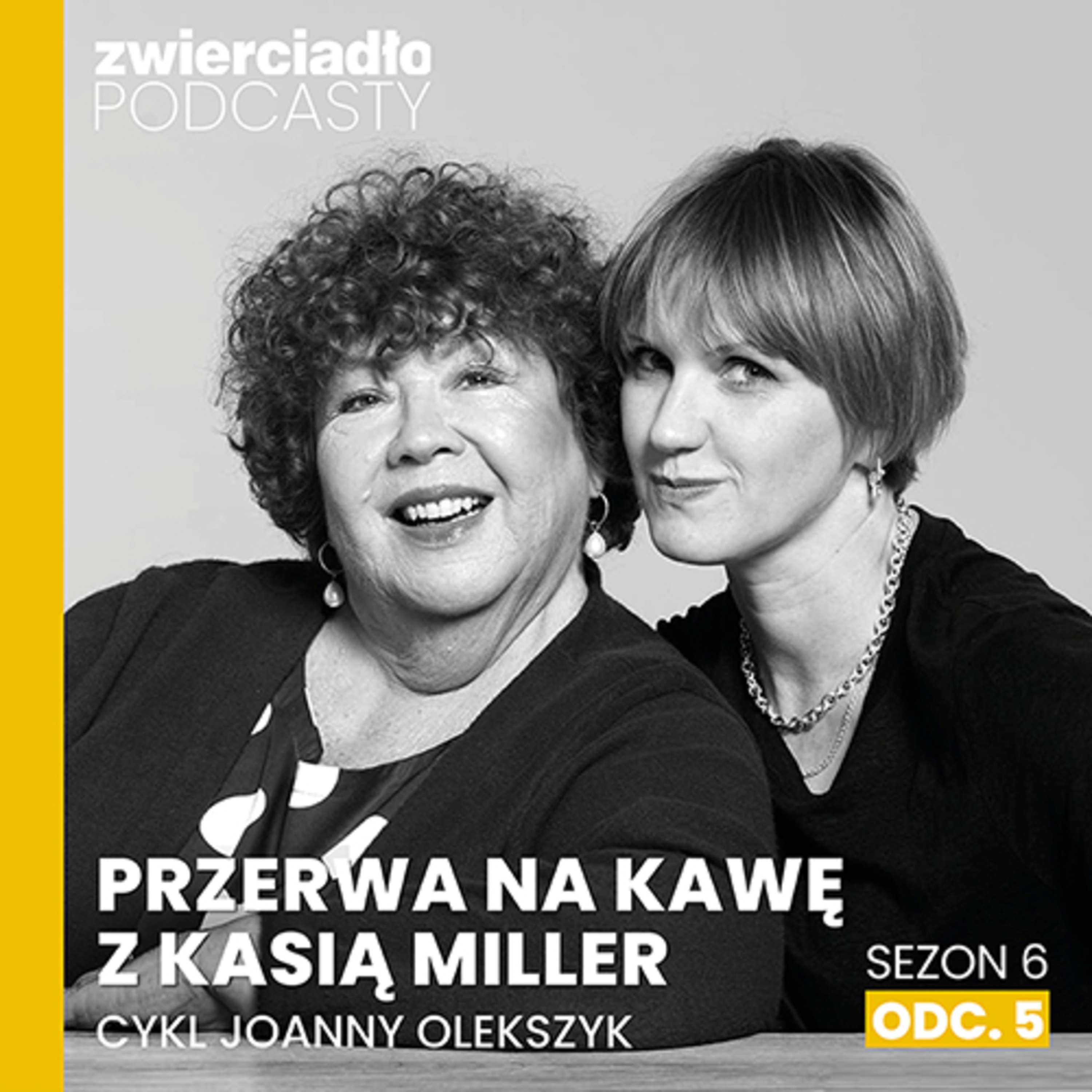 „Wmawia się nam: macie się pilnować, jesteście delikatne”. Czy bycie niegrzeczną jest formą buntu? | „Przerwa na kawę z Kasią Miller 6” odc. 5