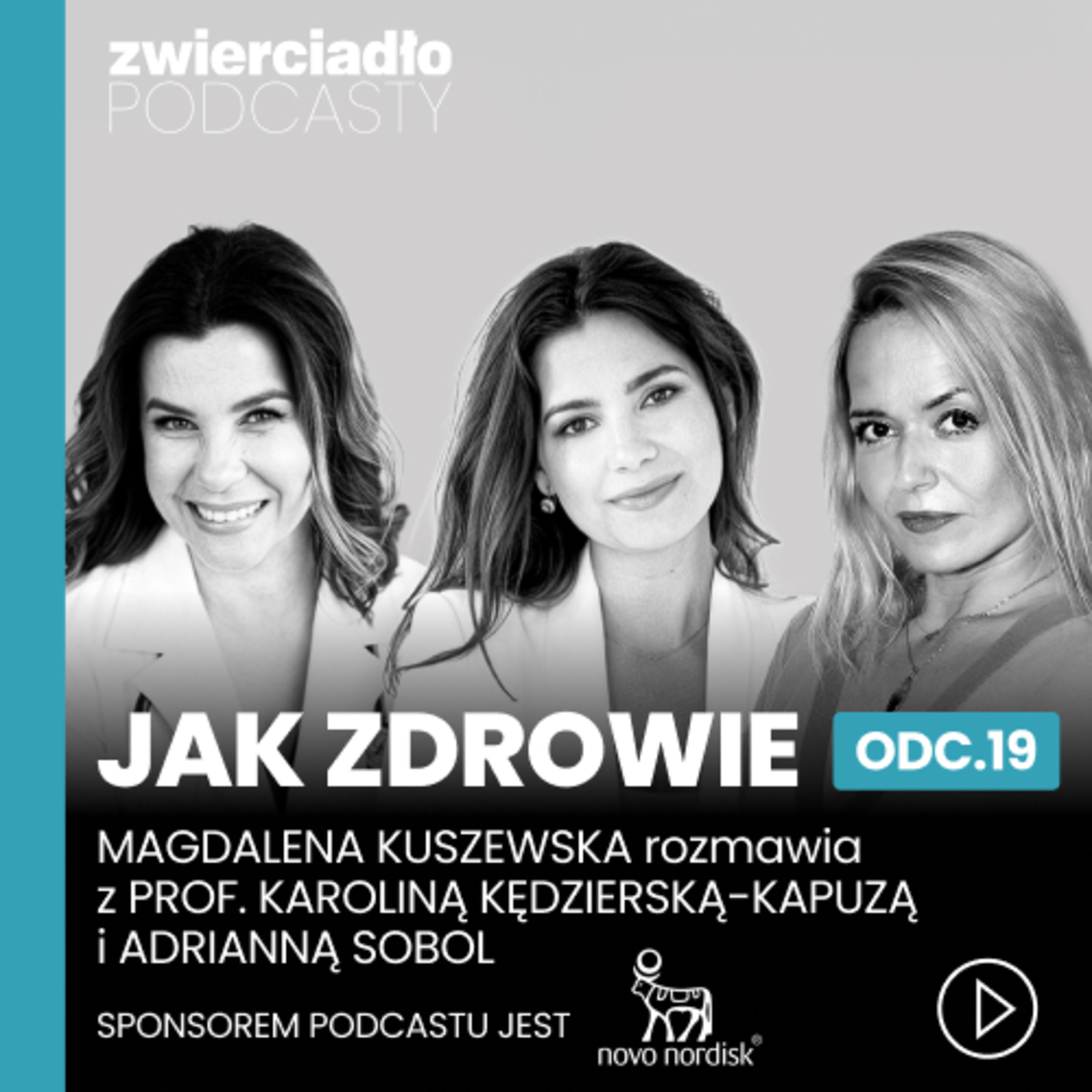 „Kobiety mówią: tyję z powietrza i jest w tym ziarno prawdy”. Prof. Karolina Kędzierska-Kapuza i Adrianna Sobol o tym, że otyłość to choroba, która może przytrafić się każdemu | „Jak zdrowie”, odc. 21 episode artwork