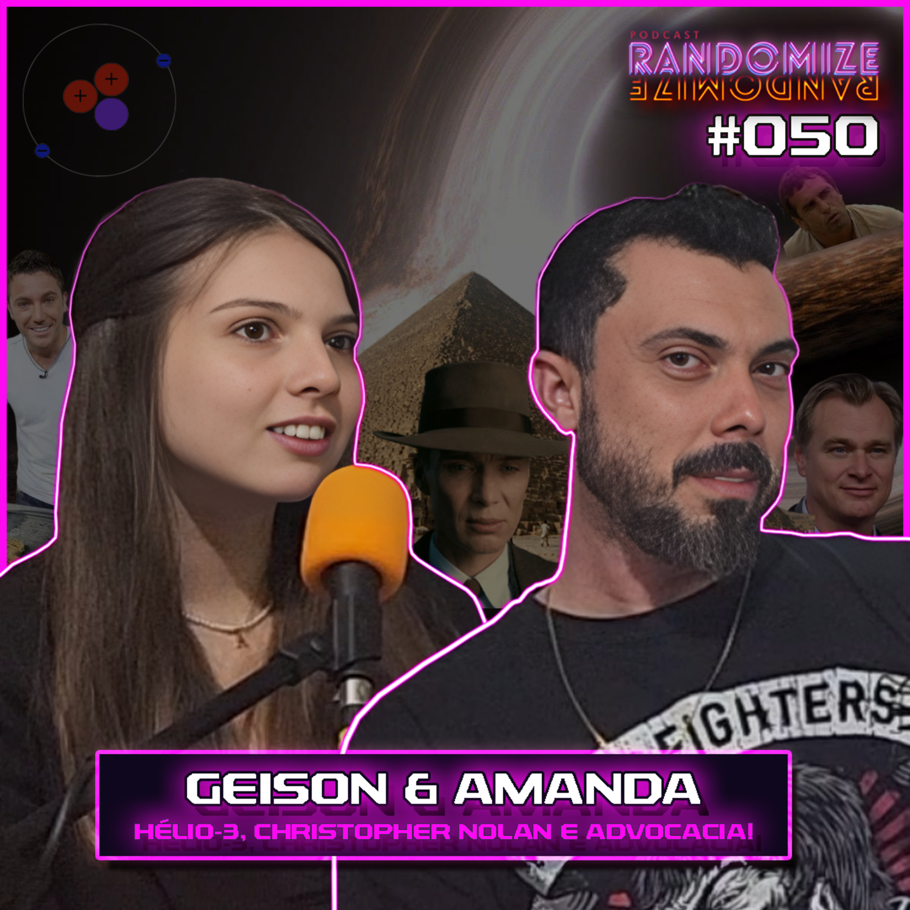 #050 - GEISON & AMANDA: Hélio-3, Christopher Nolan e Advocacia! | S02E029 episode artwork