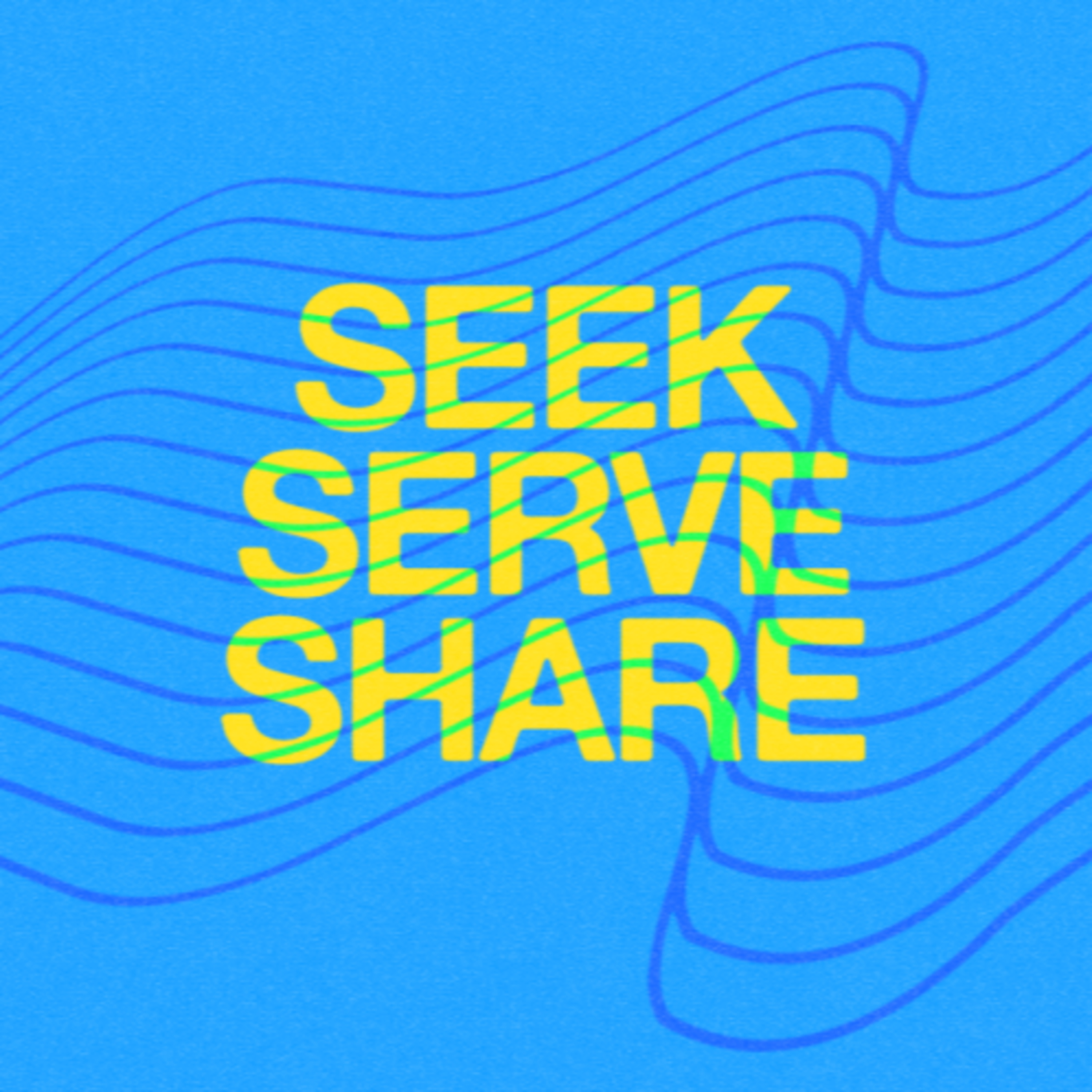 Seek, Serve, Share : What happens when we seek Jesus? | Ben Fagerland episode artwork