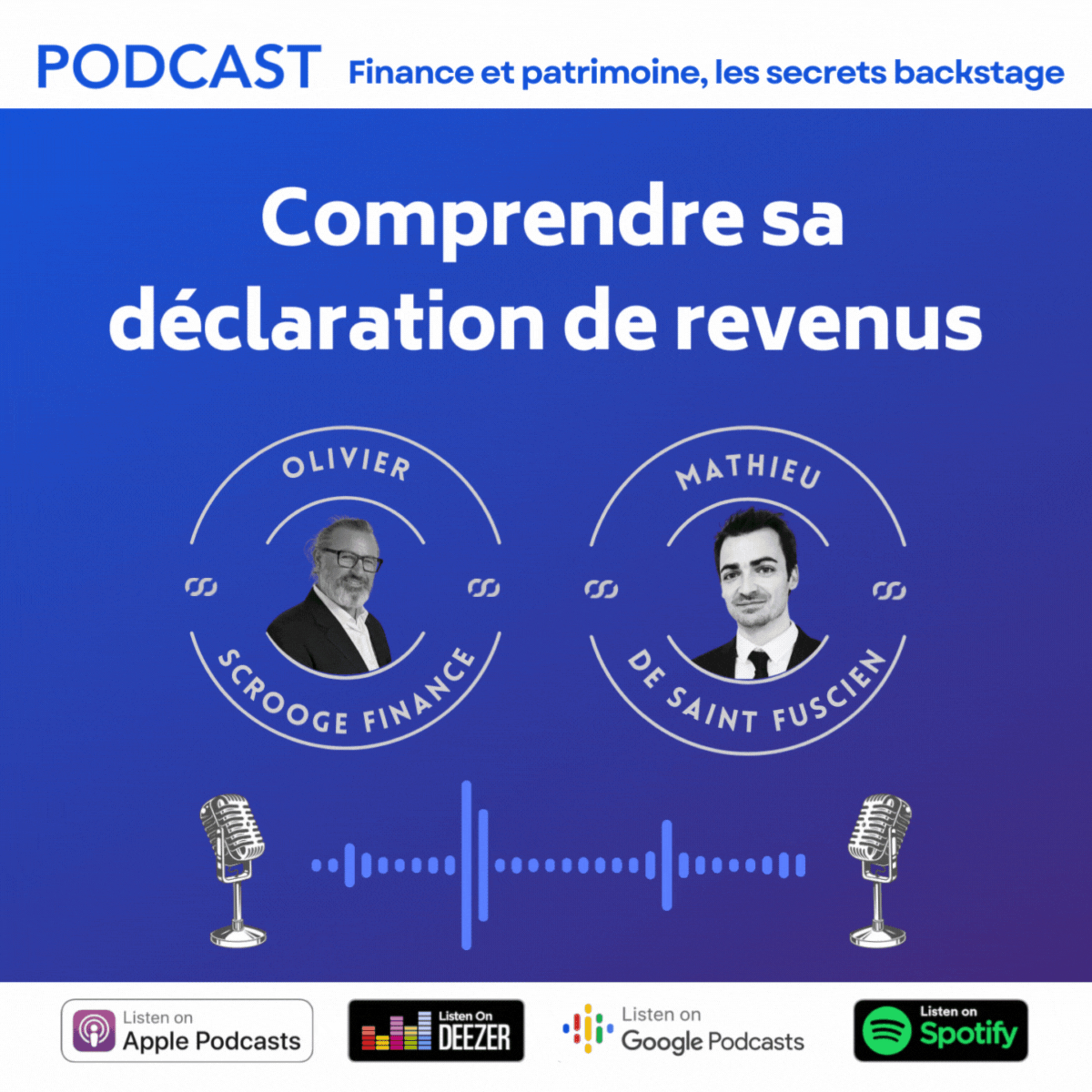 S2E4 ➡️ Déclaration de revenus - Comprendre et optimiser 🎙Mathieu de Saint Fuscien episode artwork