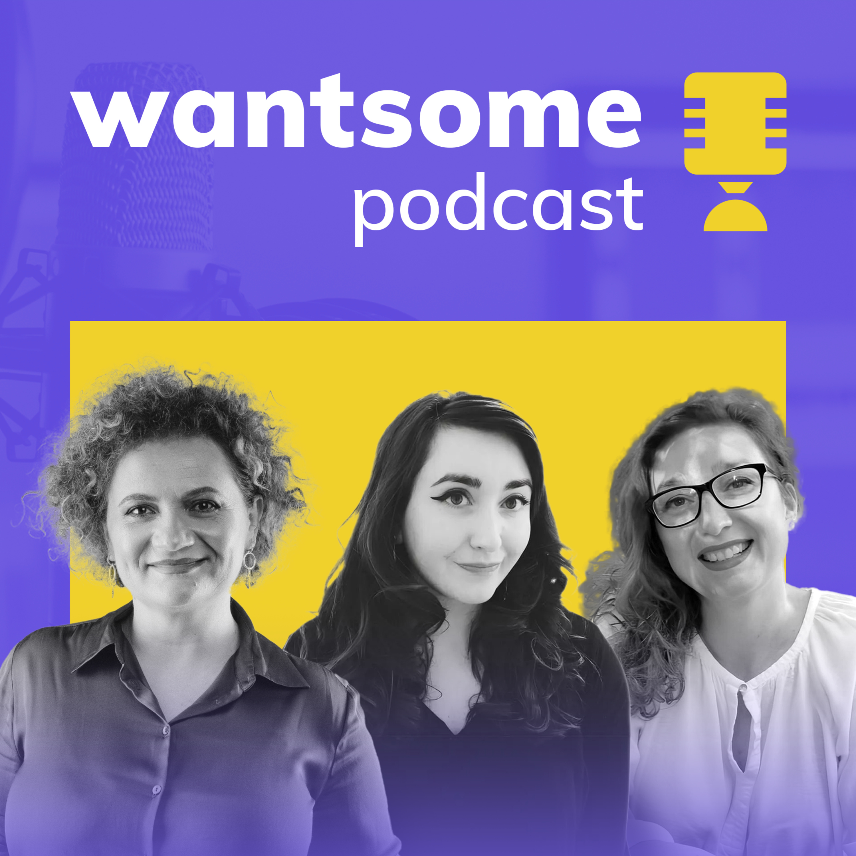 Wantsome Podcast
