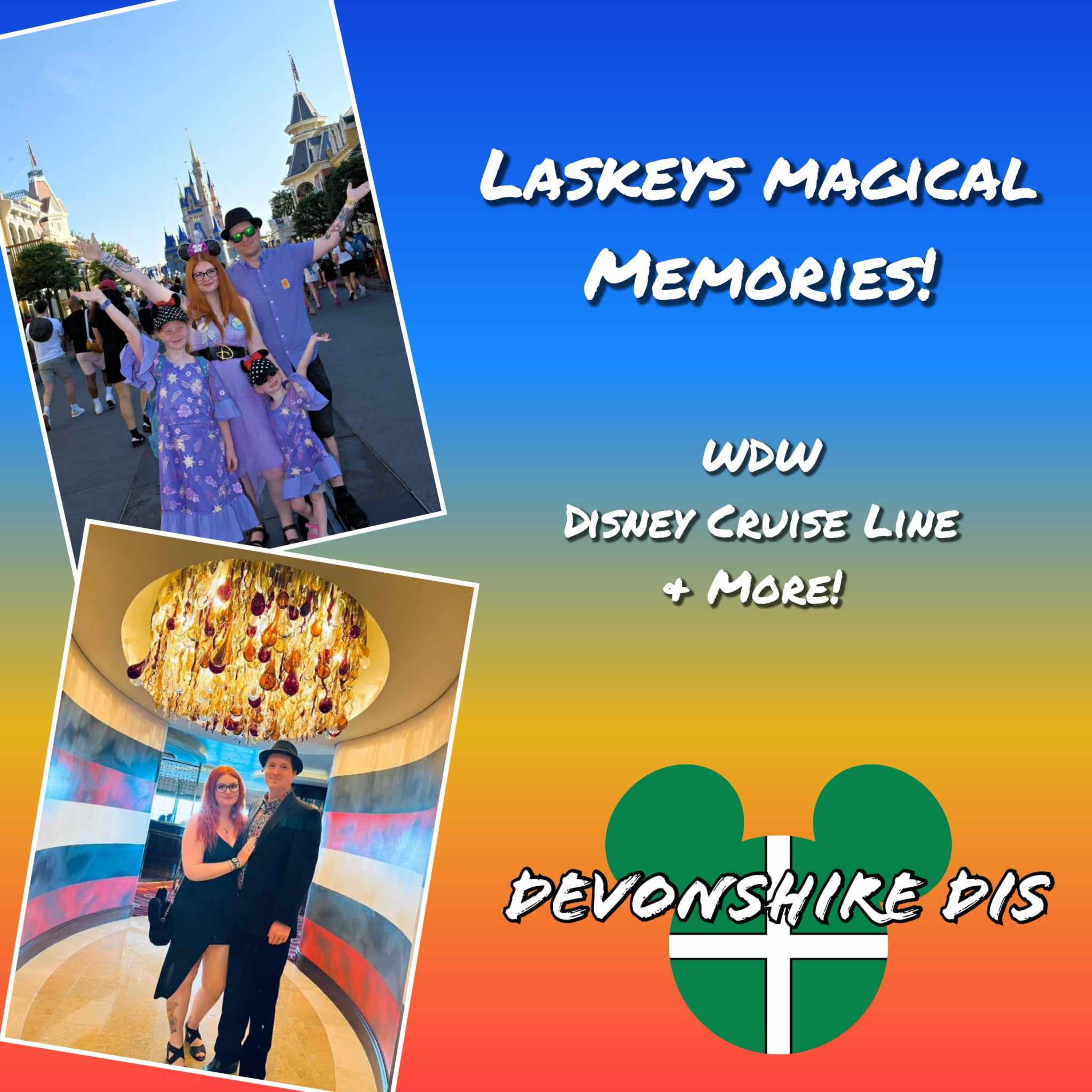 Laskeys Magical Memories - A Magical 2024 & Beyond! episode artwork