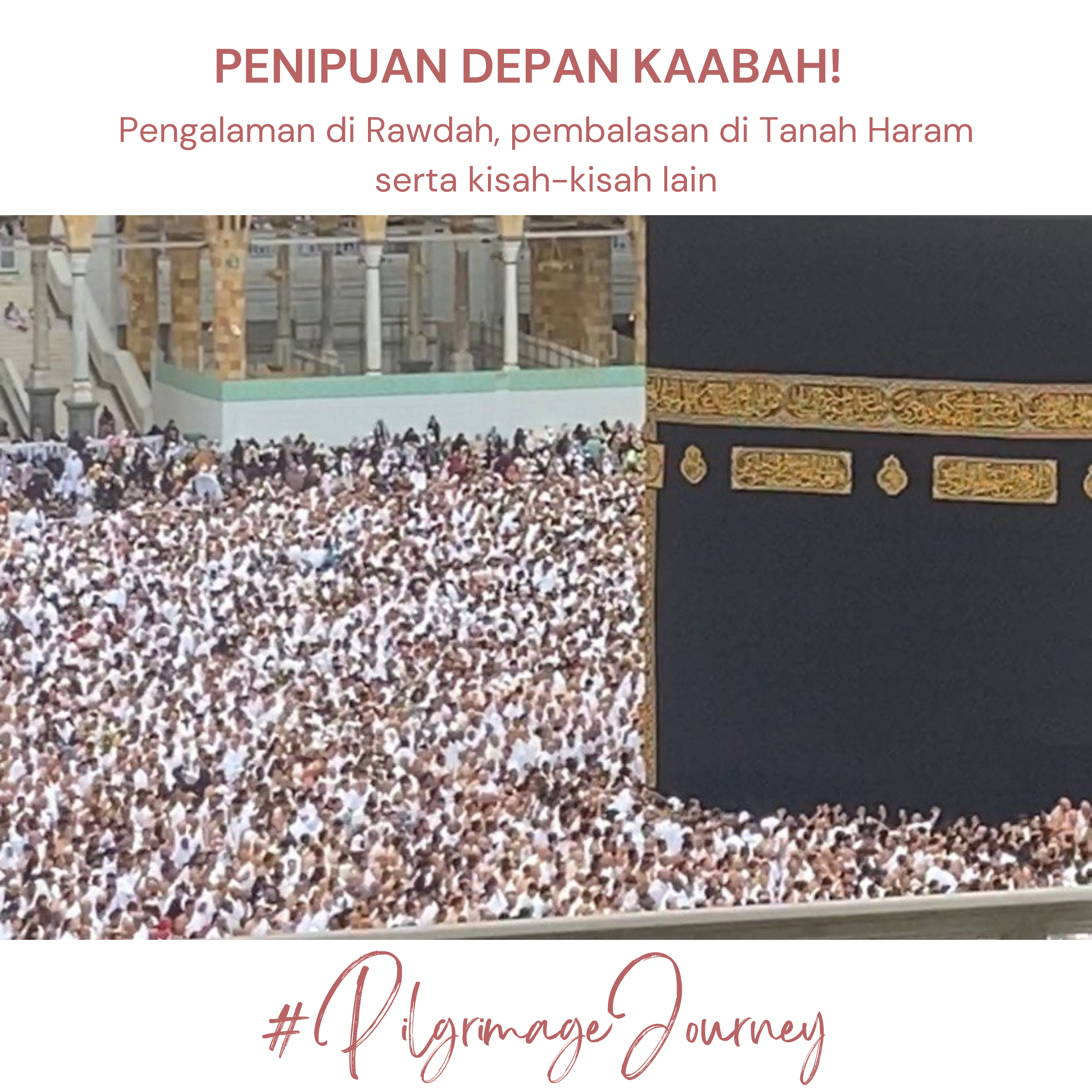88: "Allah Bayar Cash!" Pembalasan di Tanah Haram (Post-Pilgrimage Part 3)