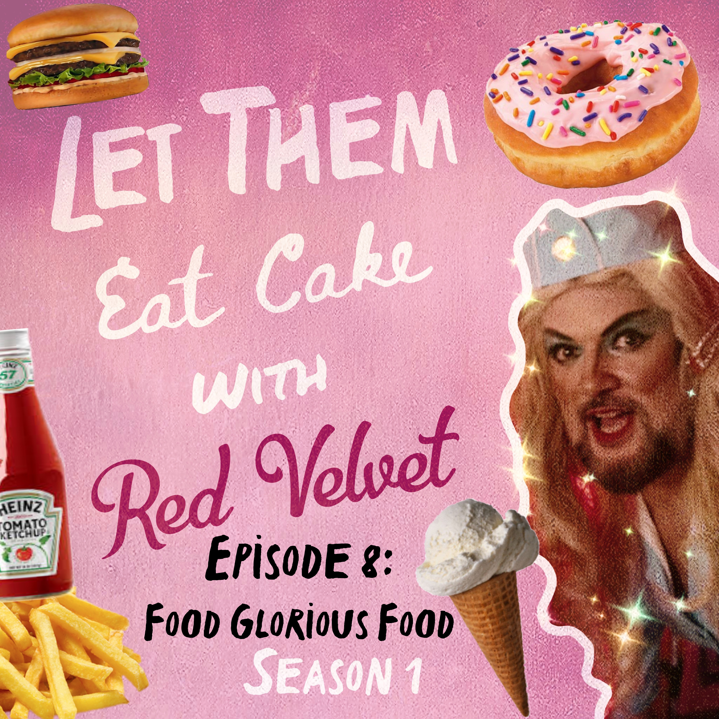 S1 Ep 8: Food Glorious Food!  episode artwork