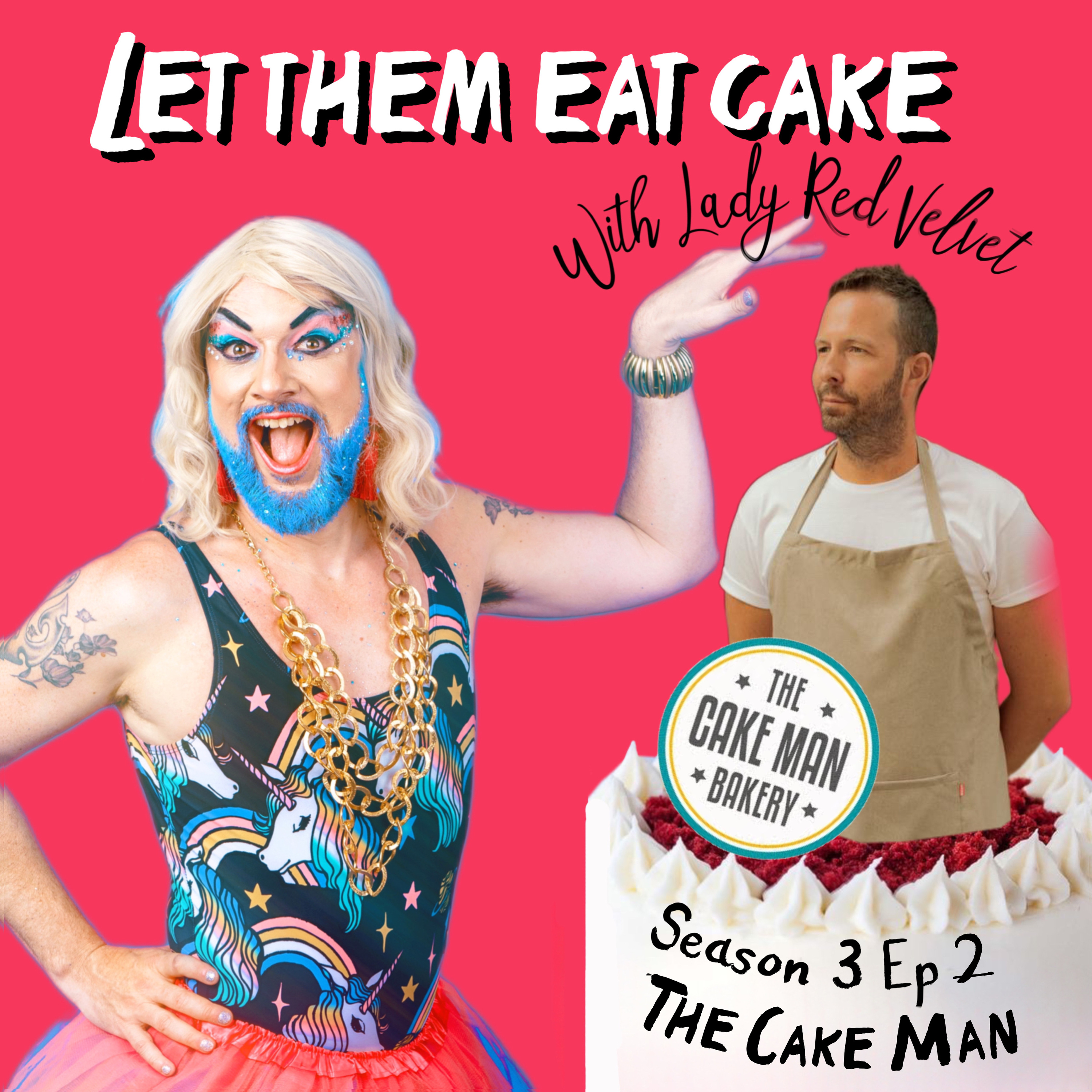 S3 Ep 2: The Cakeman Bakery  episode artwork