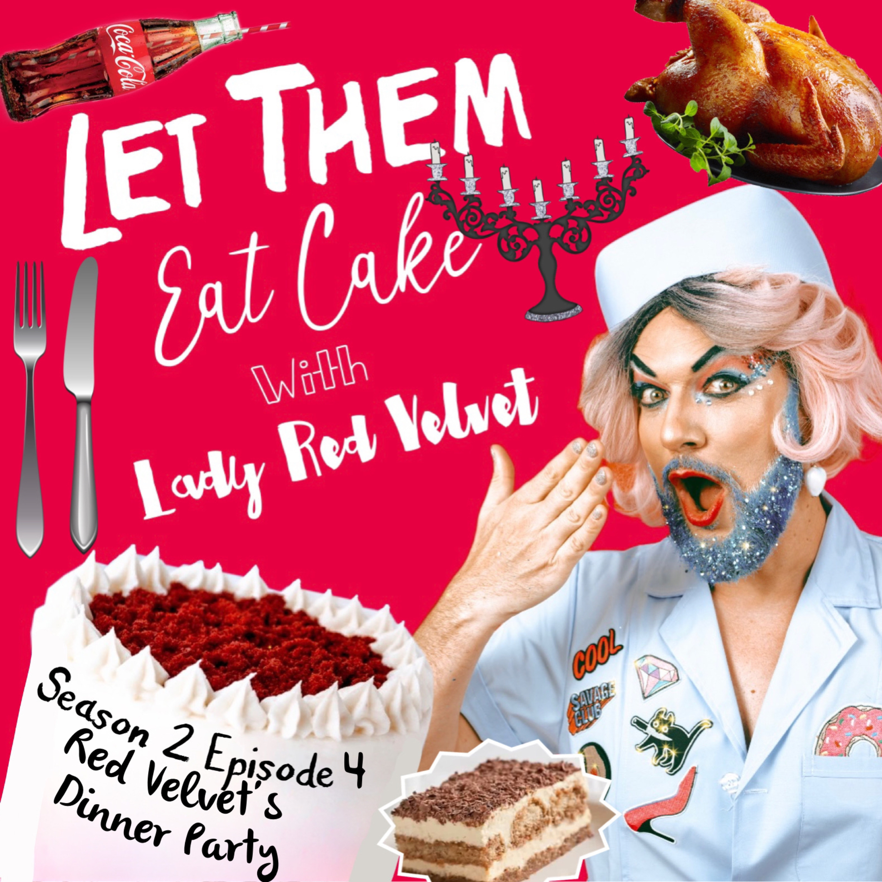S2 Ep 4: Lady Red Velvet’s Dinner Party  episode artwork