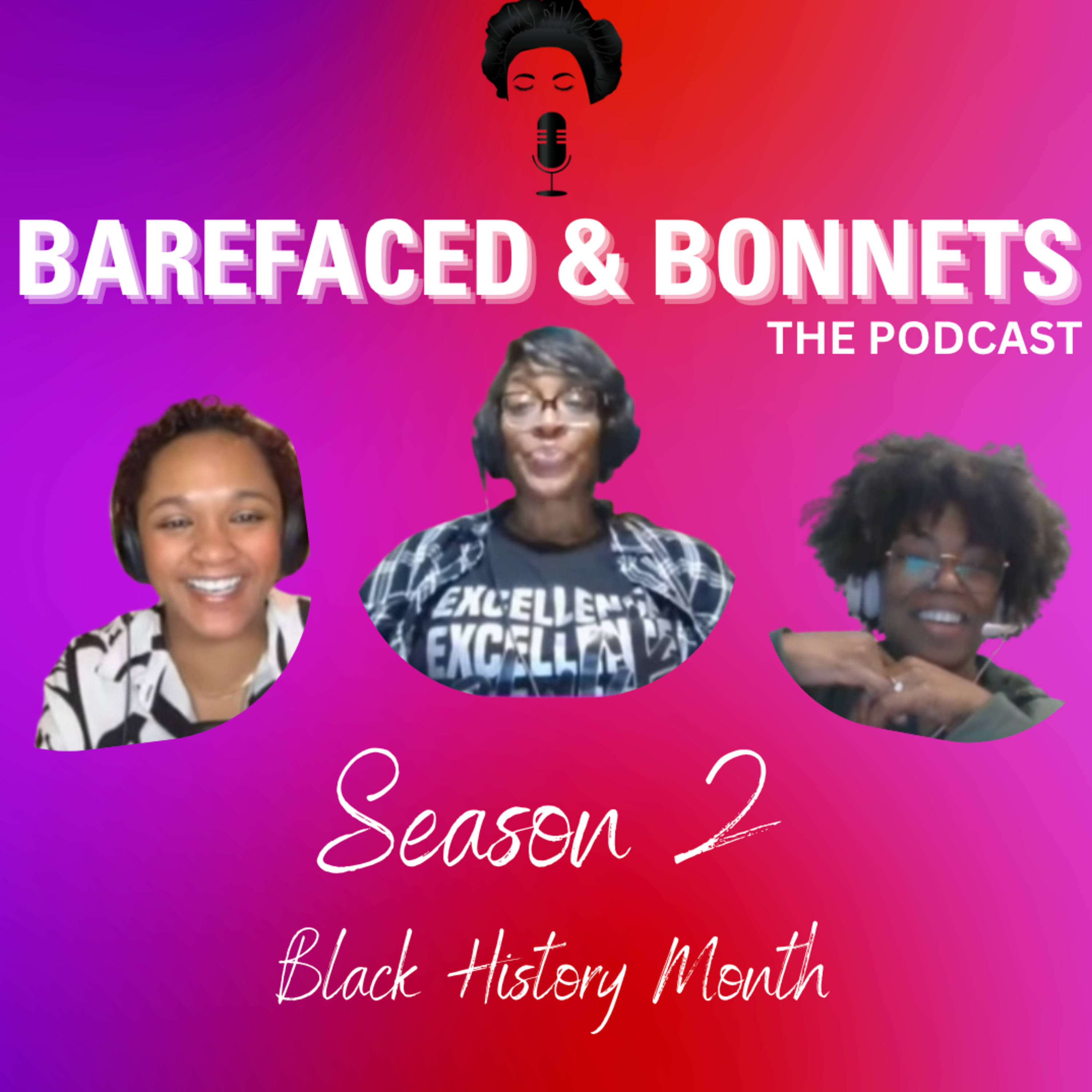 The Barefaced and Bonnets Podcast