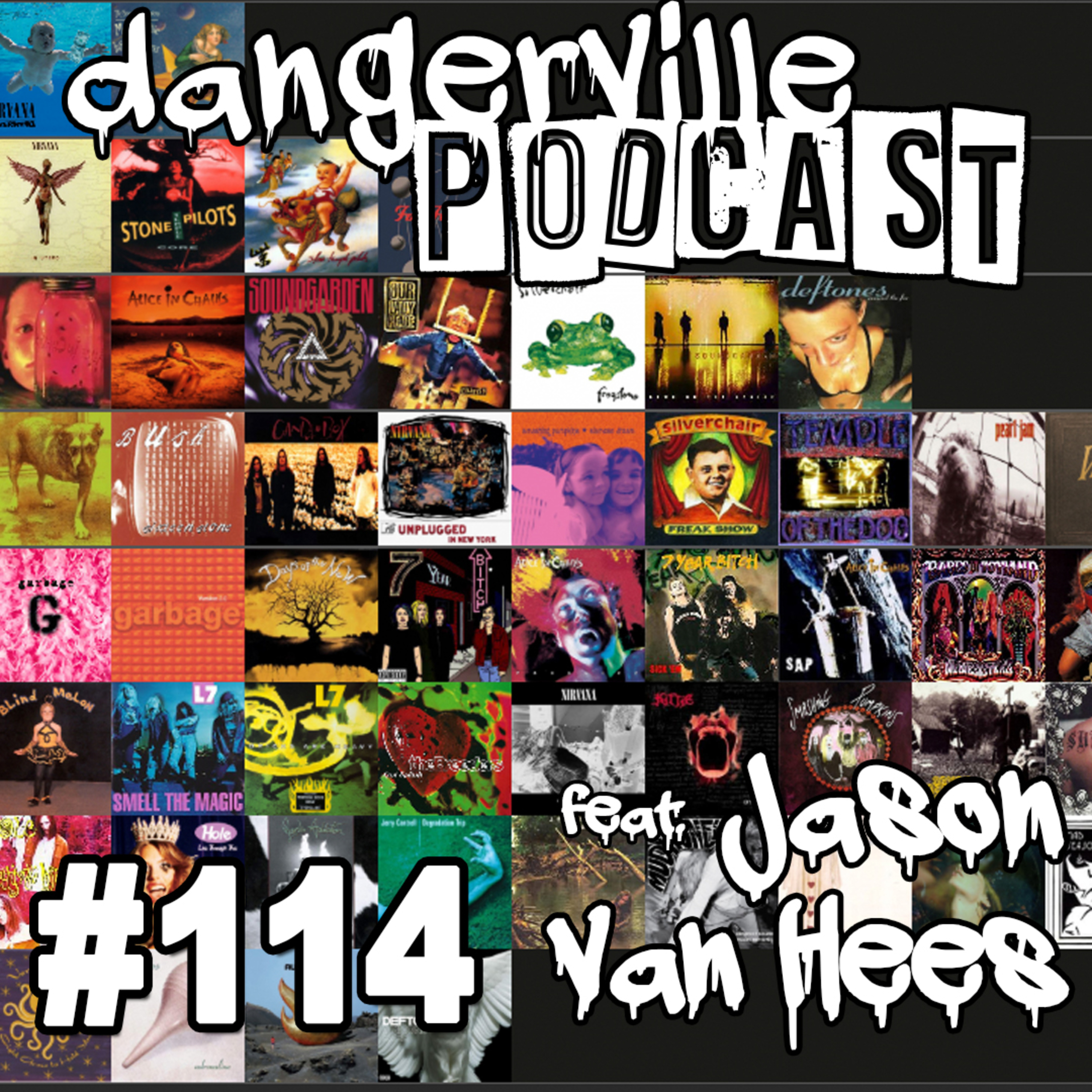 #114 feat. Jason Van Hees | Best albums of the grunge rock era ranked! episode artwork