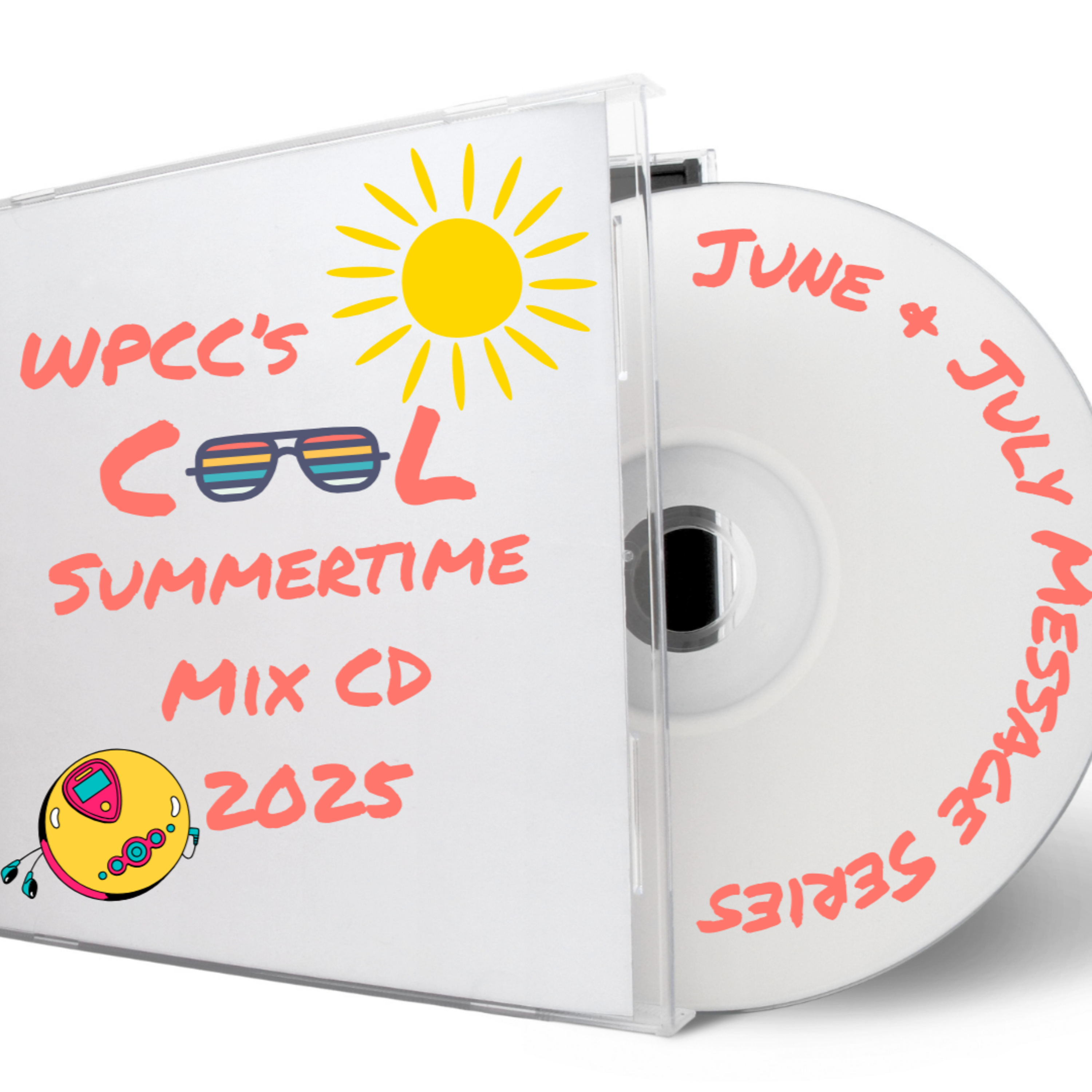 Message | Summertime Mix CD | I Will Follow You | June 29, 2025 episode artwork