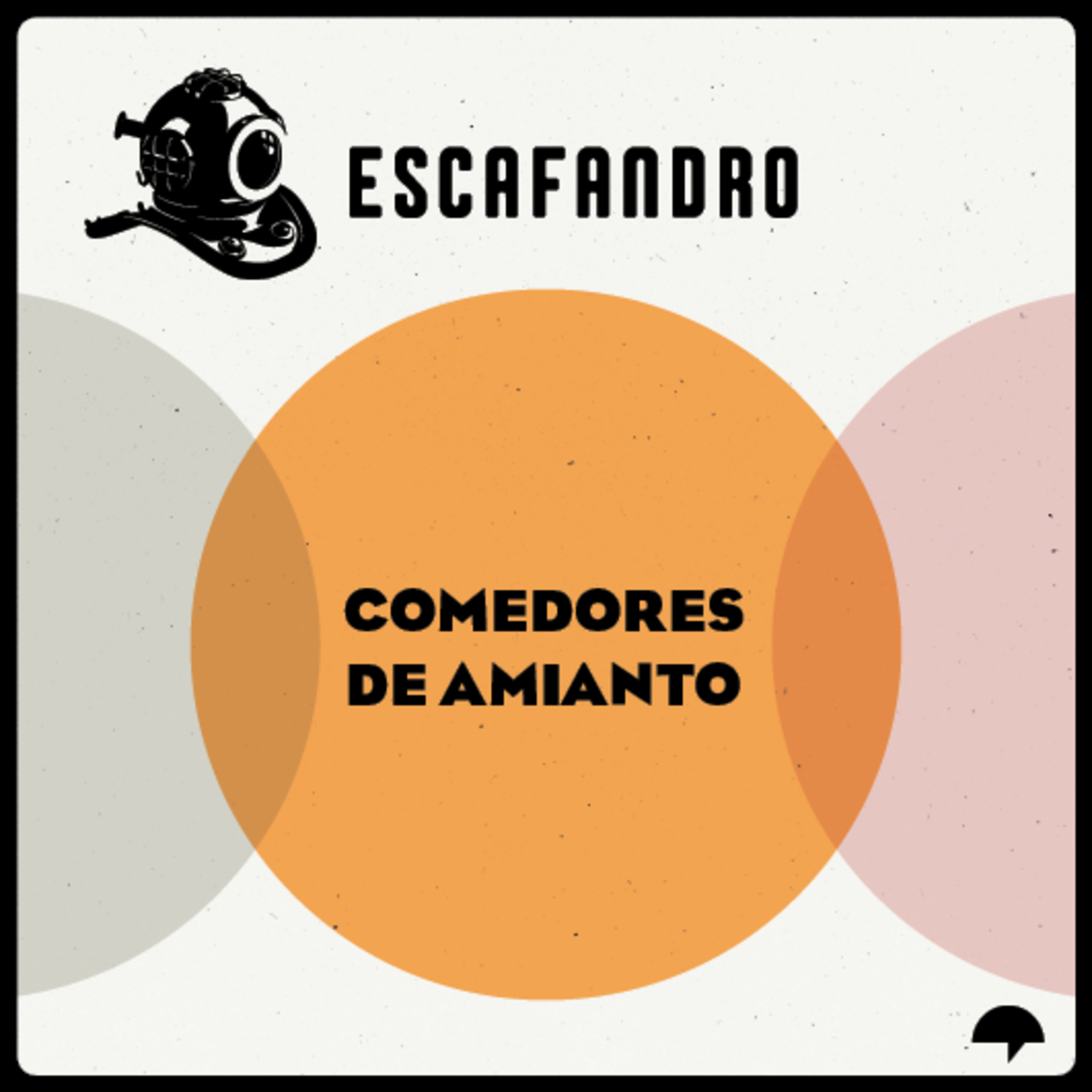 161: Comedores de amianto episode artwork