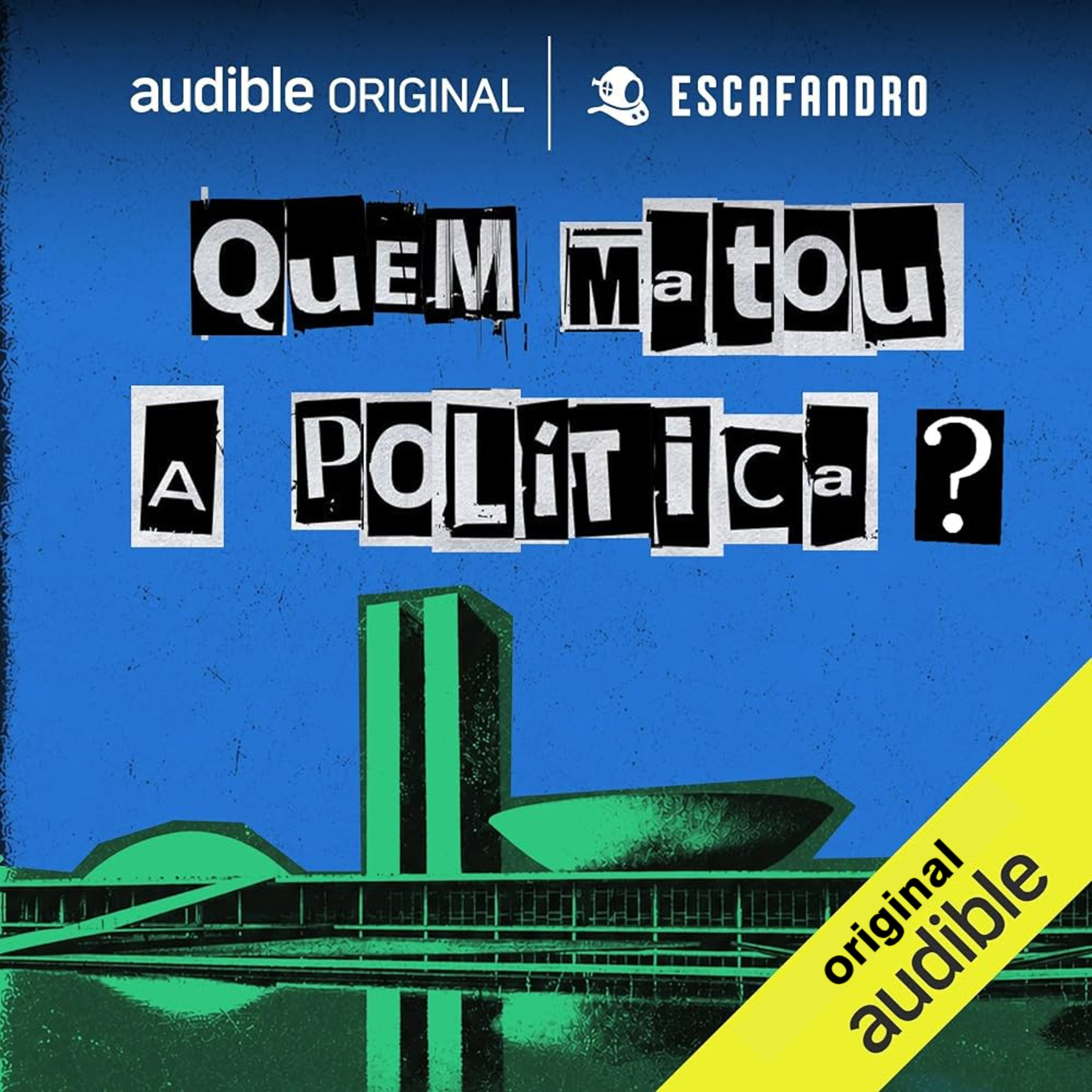 EP05 | Quem matou a política? episode artwork