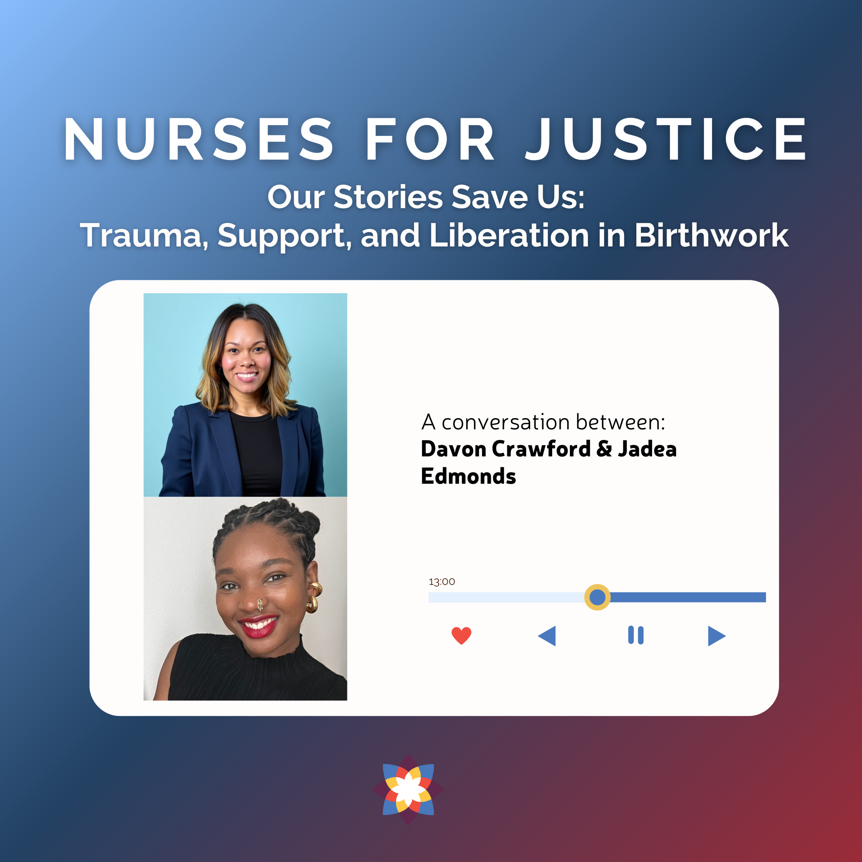 Our Stories Save Us: Trauma, Support, and Liberation in Birthwork episode artwork