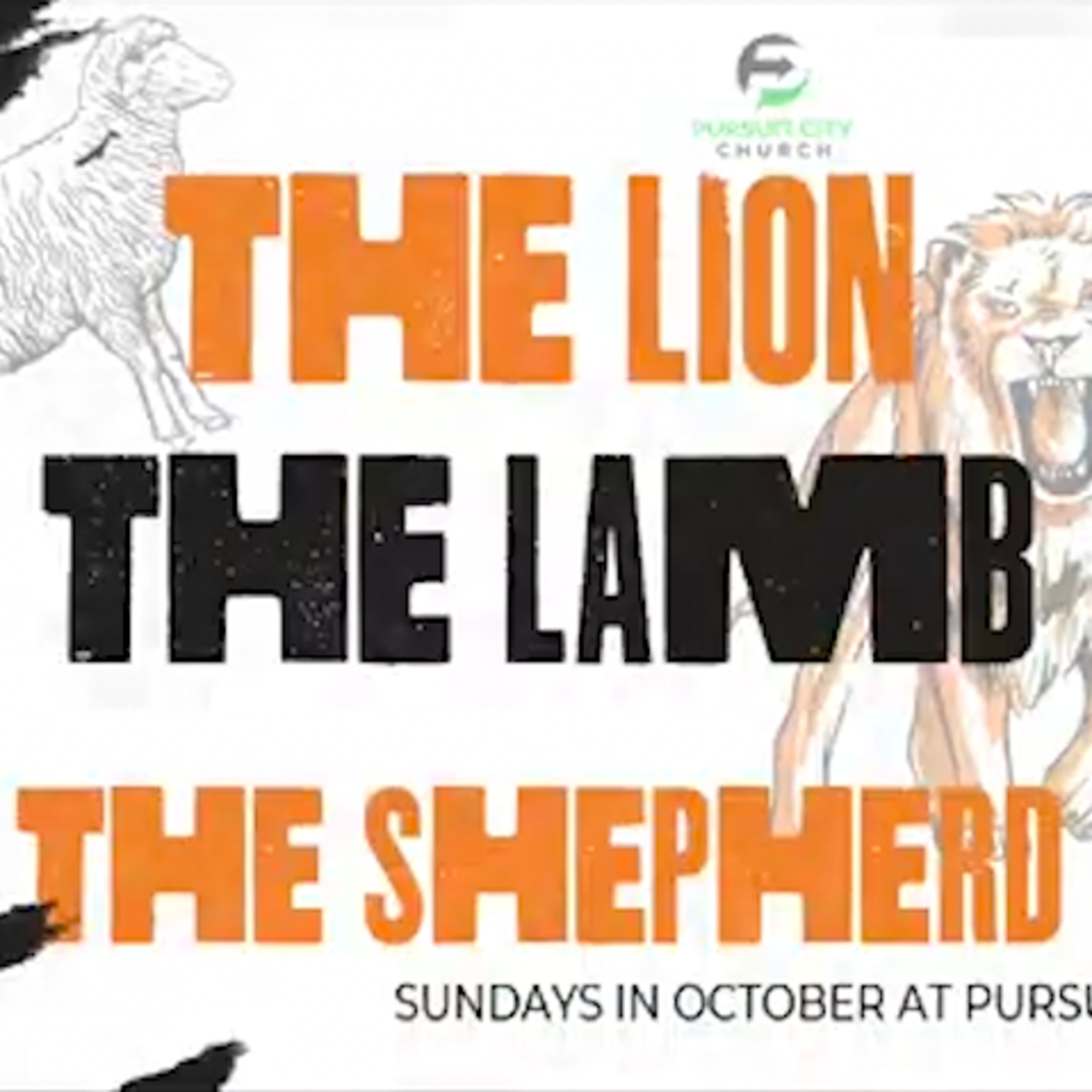 The Lion, The Lamb, and The Shepherd - Week 4 episode artwork