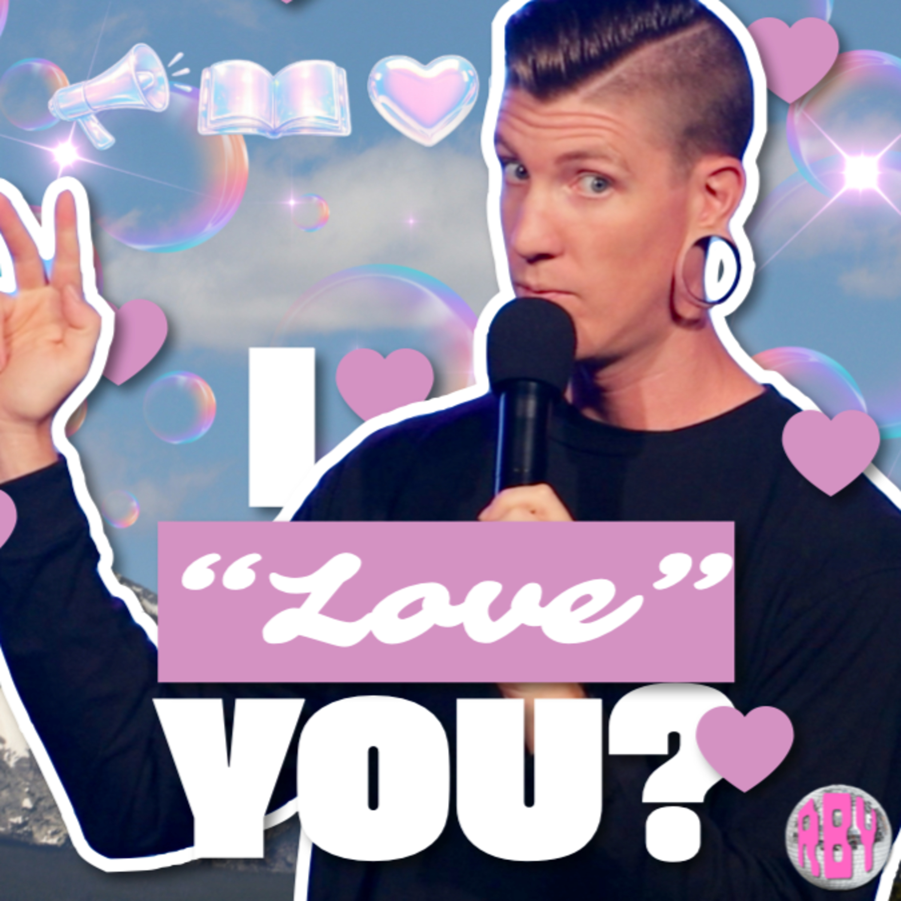 1T412: LOVE (Reyn Harpole; 3 of 5) episode artwork