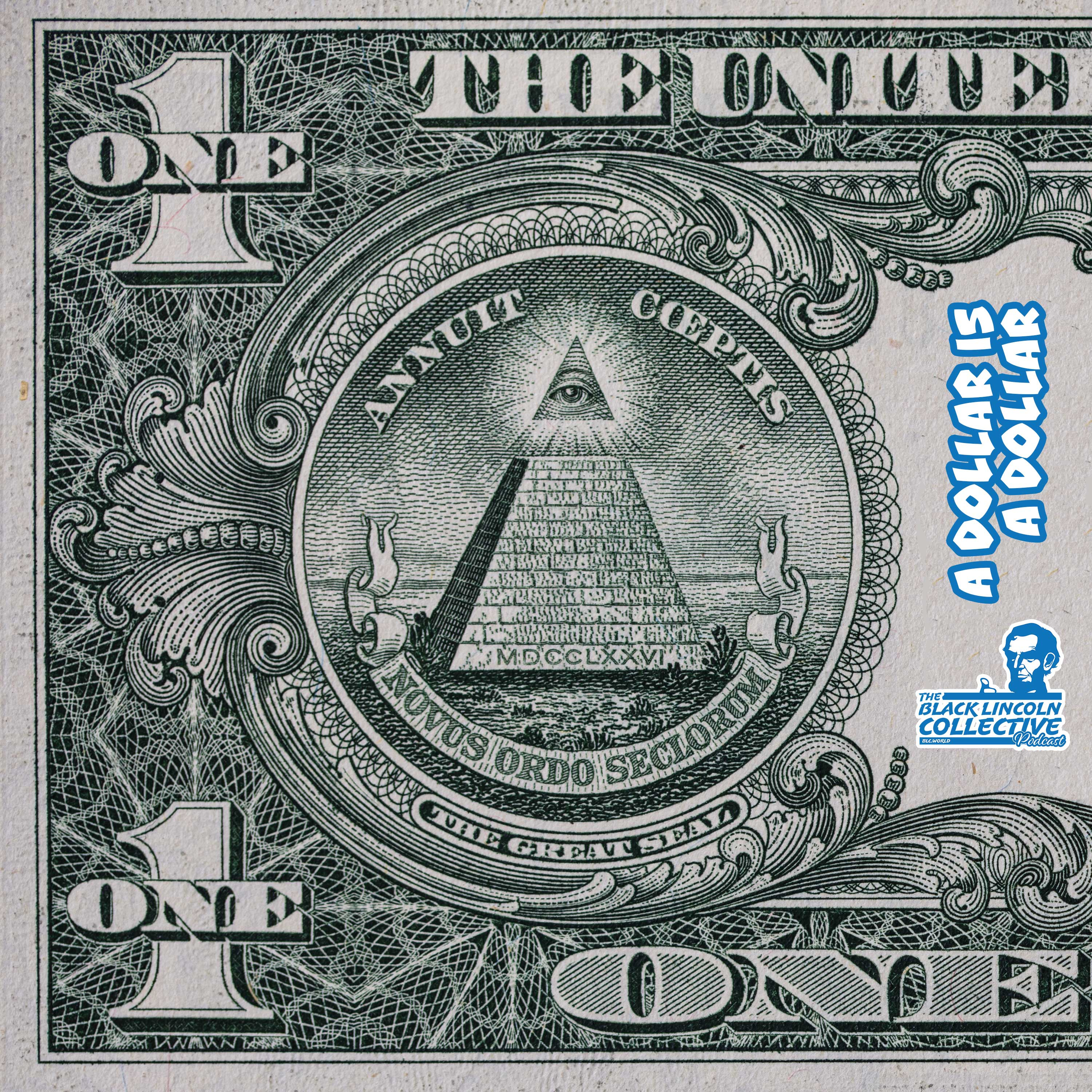 A Dollar is a Dollar with Rusty Diamond | Black Lincoln Collective Podcast #21 episode artwork