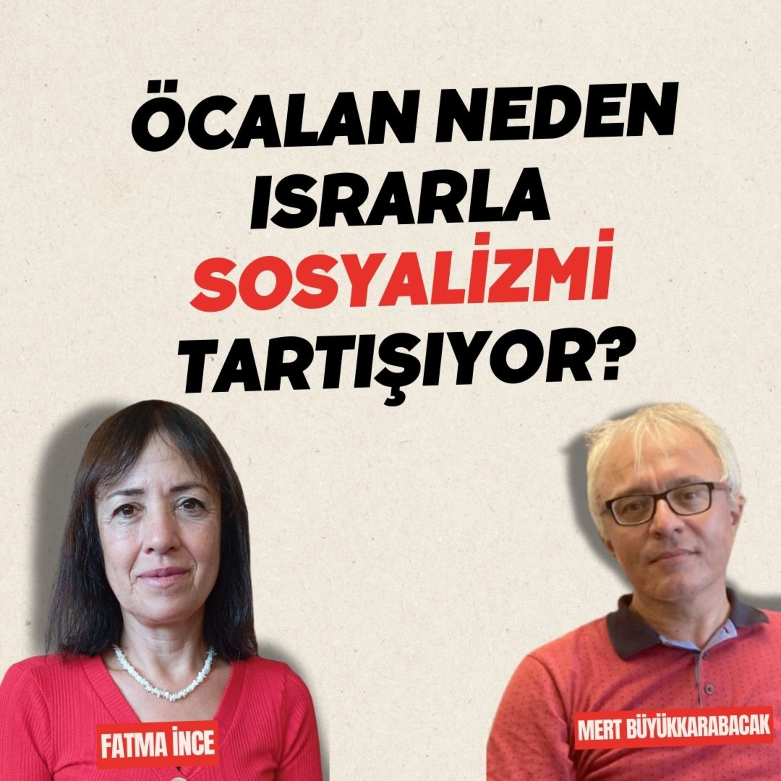 Haftalık: Öcalan neden ısrarla sosyalizm tartışıyor? episode artwork