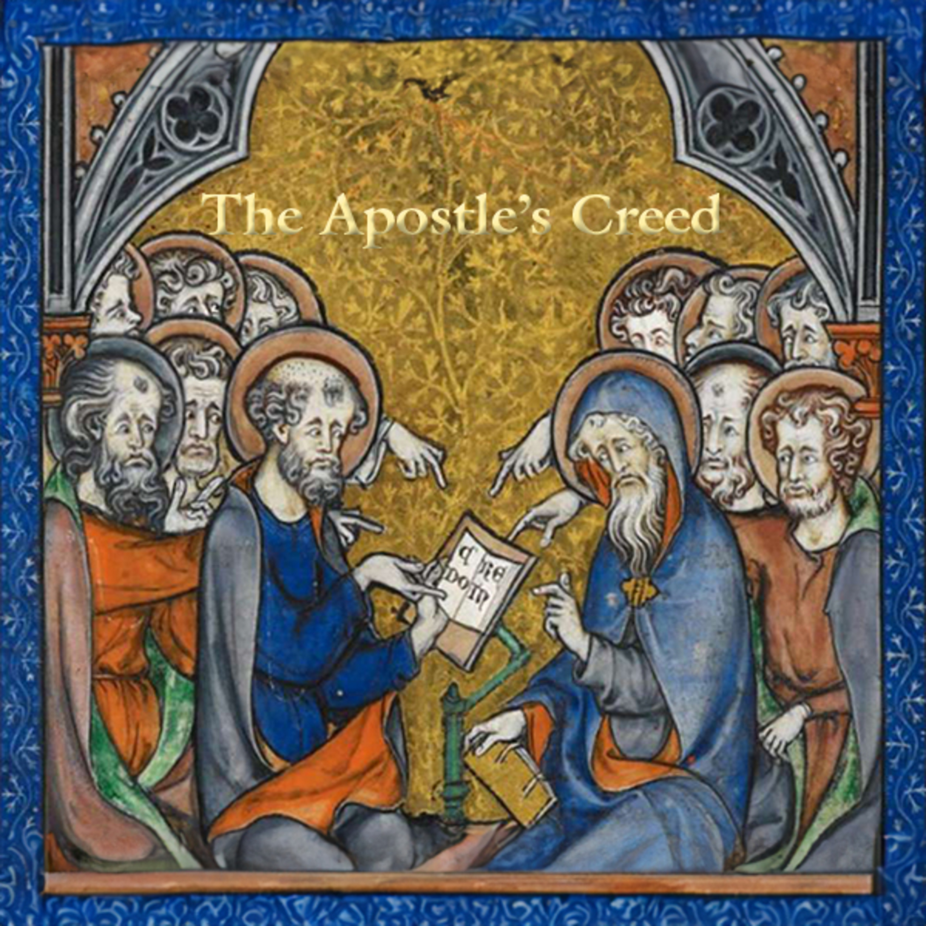 The Apostle's Creed - Part 4 episode artwork