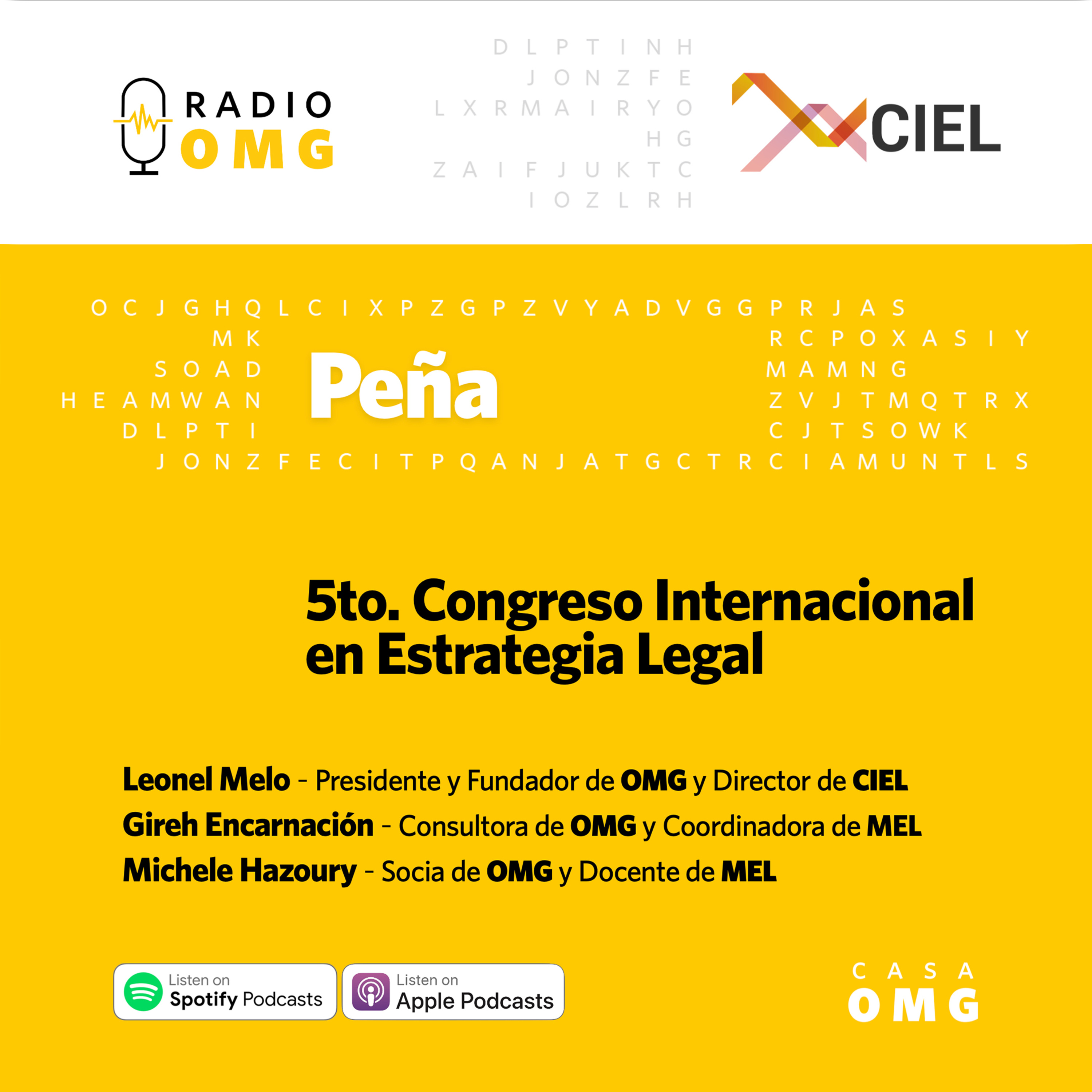 Emisora Peña OMG | EP. 5 – 5to. Congreso Internacional en Estrategia Legal