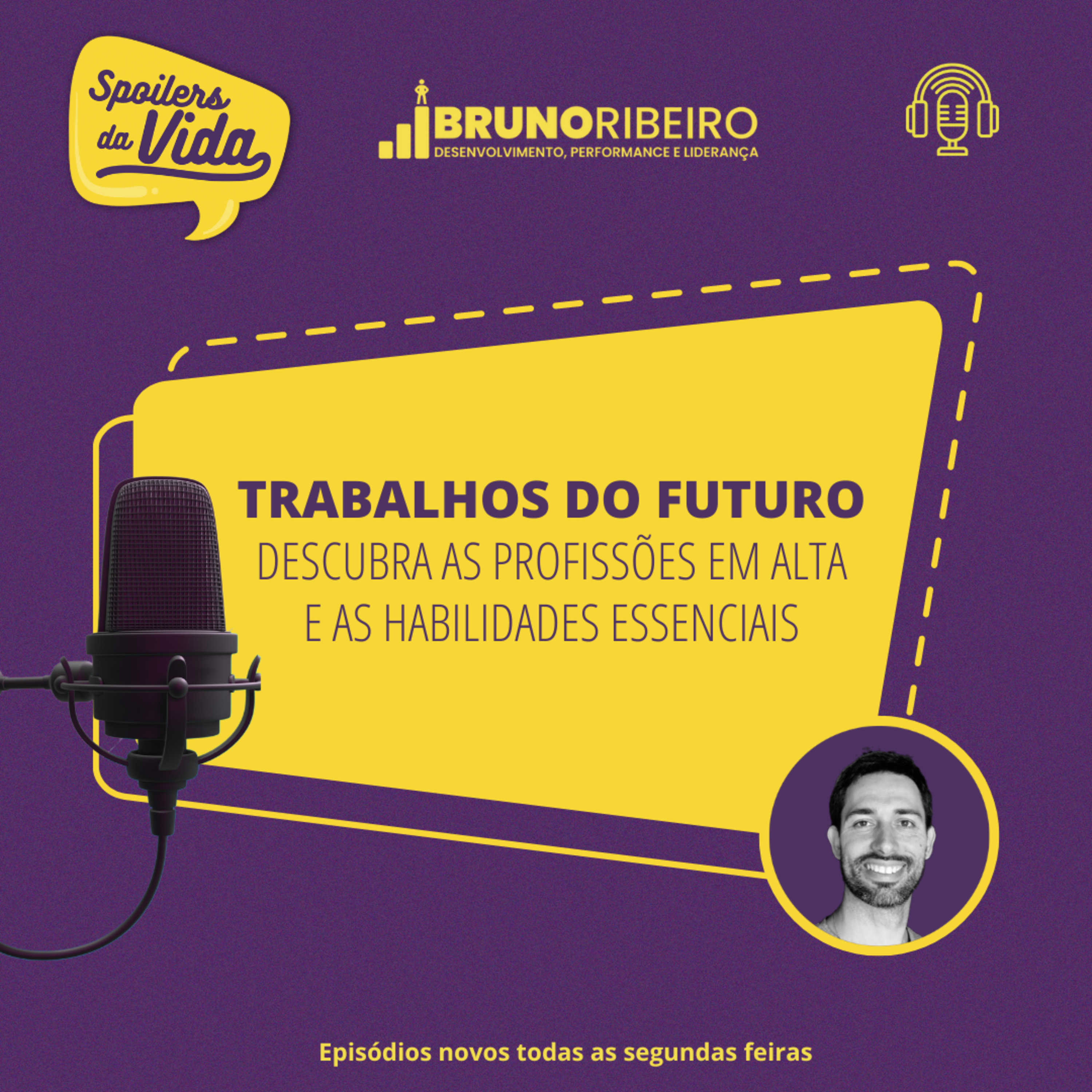 Trabalhos do Futuro: Descubra as Profissões em Alta e as Habilidades Essenciais episode artwork