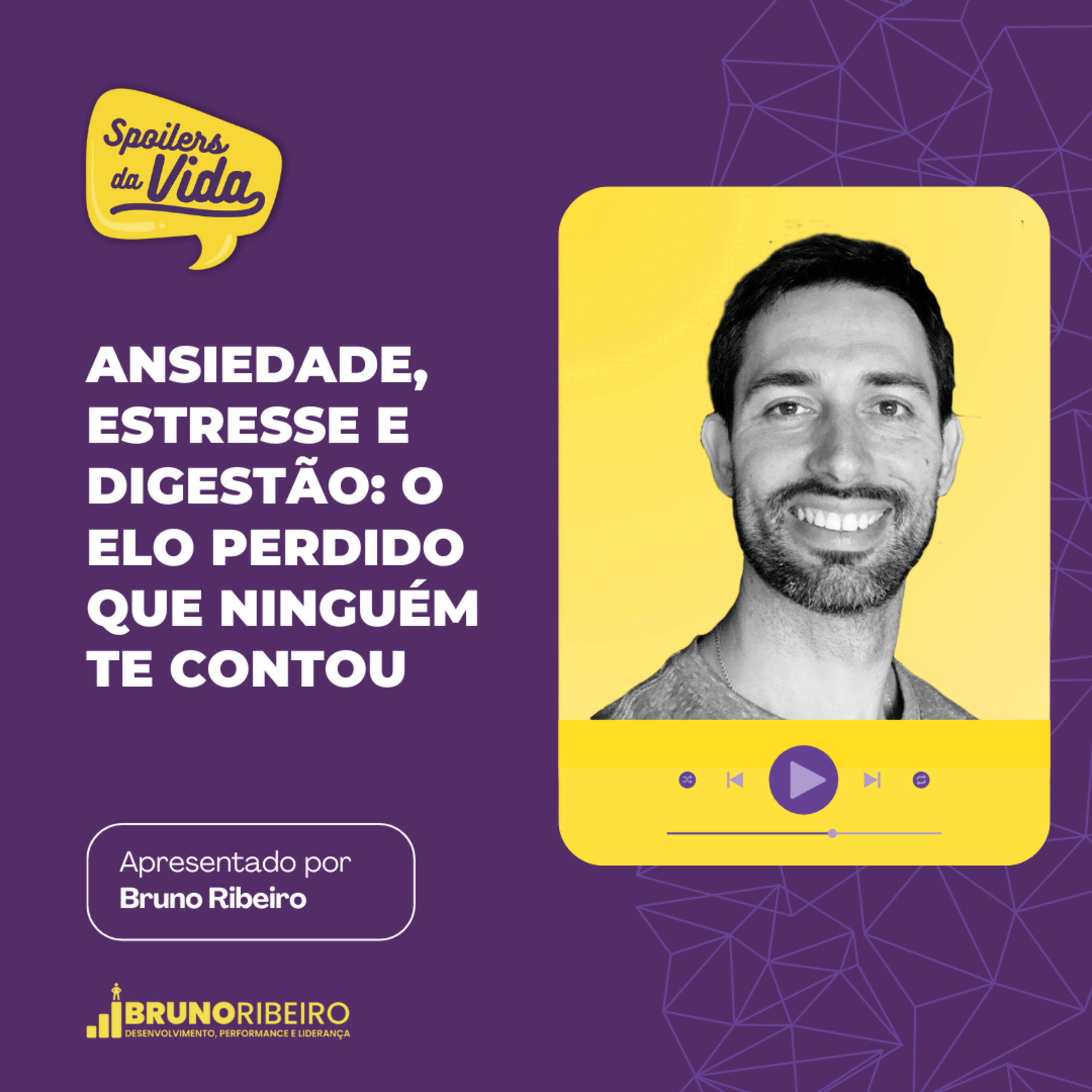 Ansiedade, Estresse e Digestão: O Elo Perdido Que Ninguém Te Contou  episode artwork